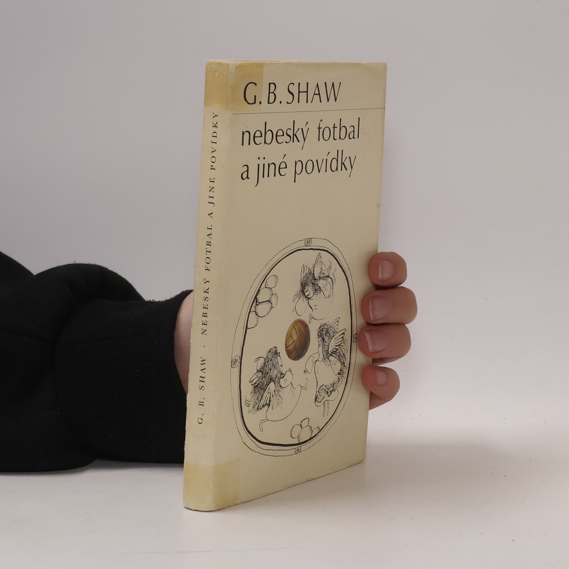 George Bernard Shaw Nebeský fotbal a jiné povídky