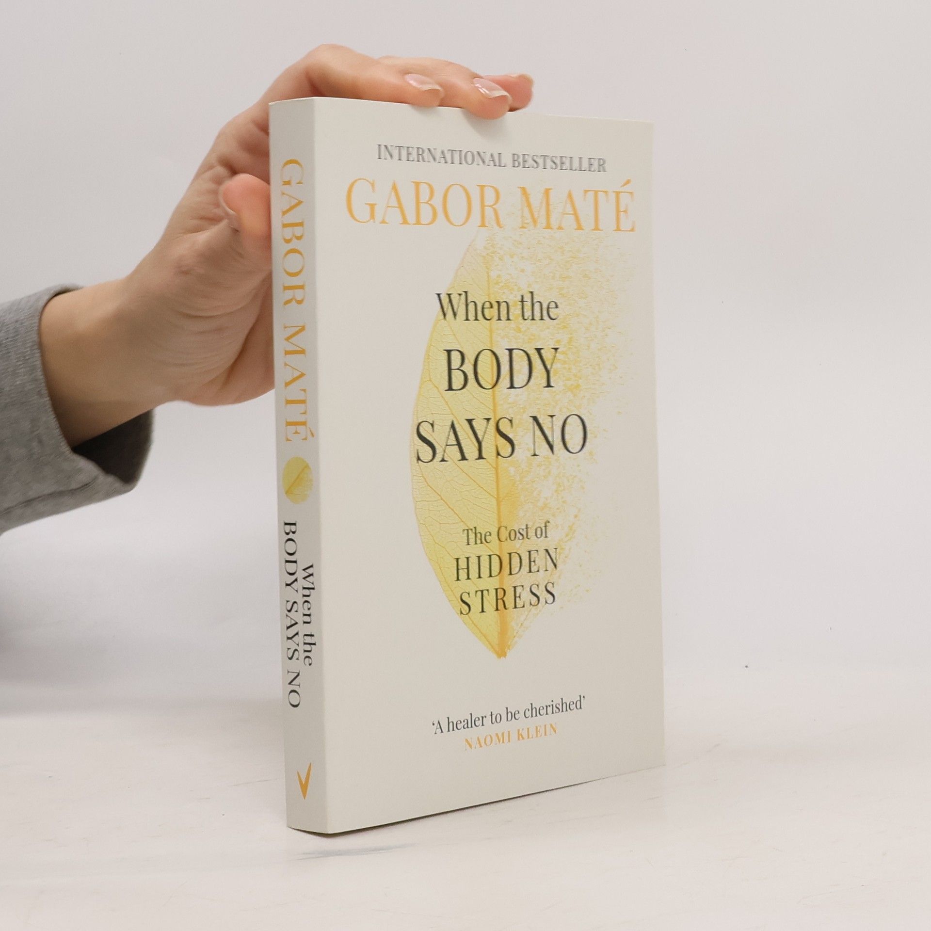 Gabor Maté When the Body Says No