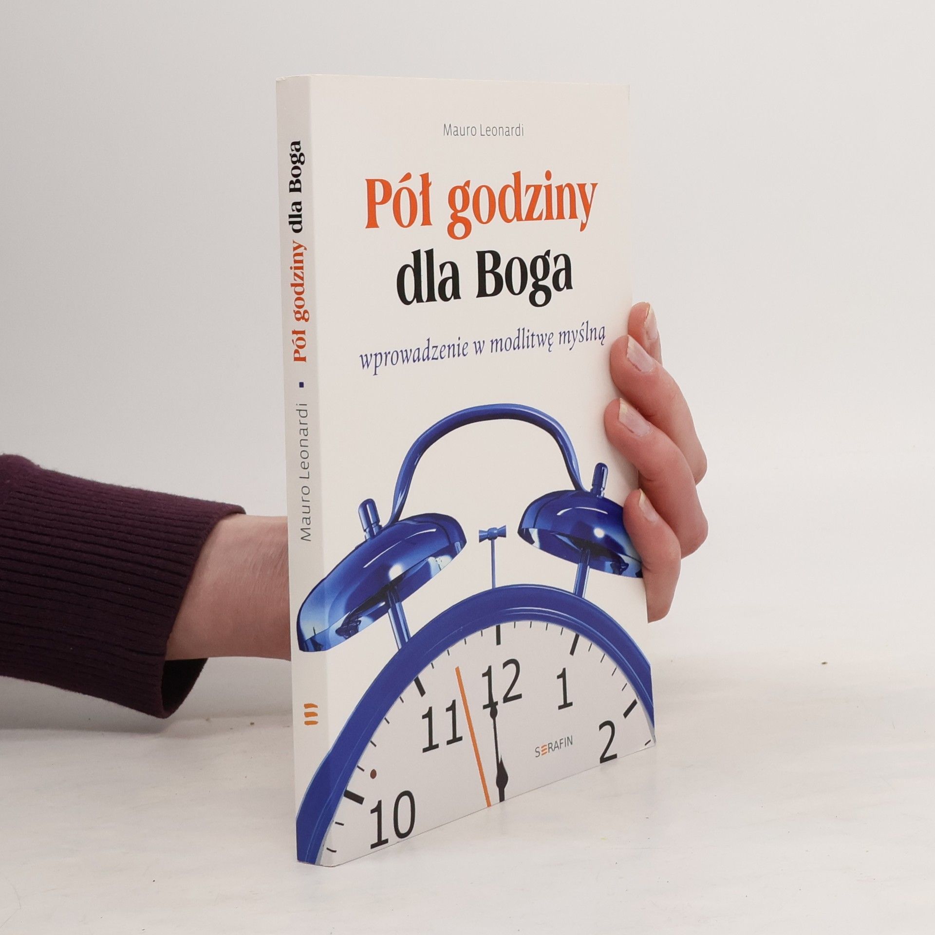 Leonardi Mauro Pół godziny dla Boga