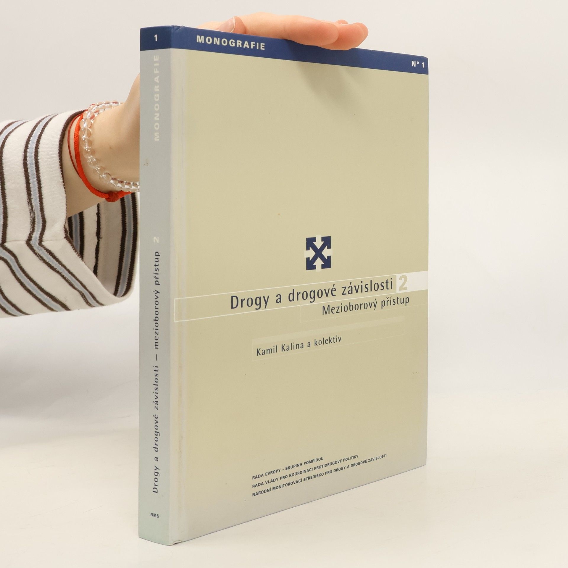 Kamil Kalina Drogy a drogové závislosti 2. Mezioborový přístup