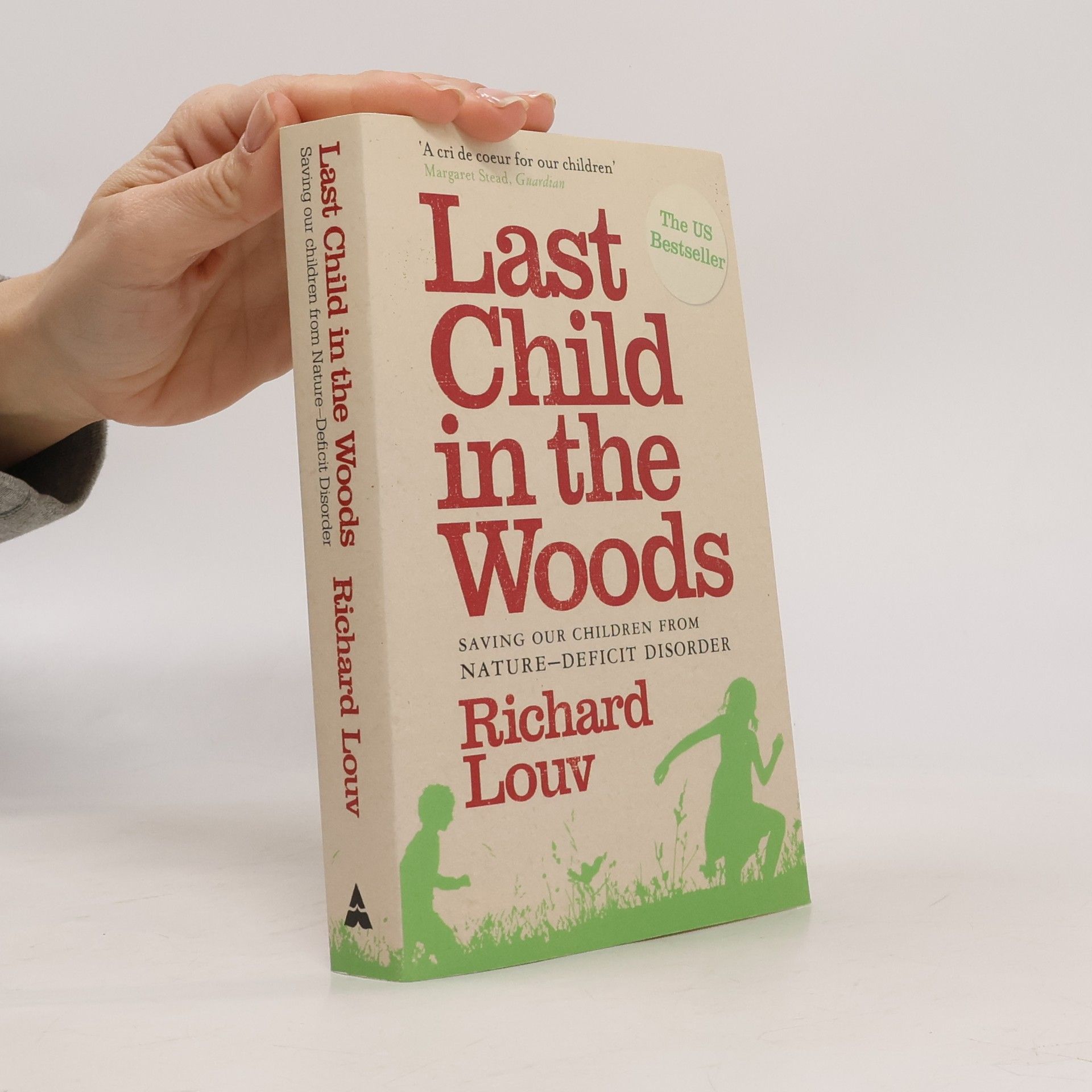 Richard Louv Last Child in the Woods