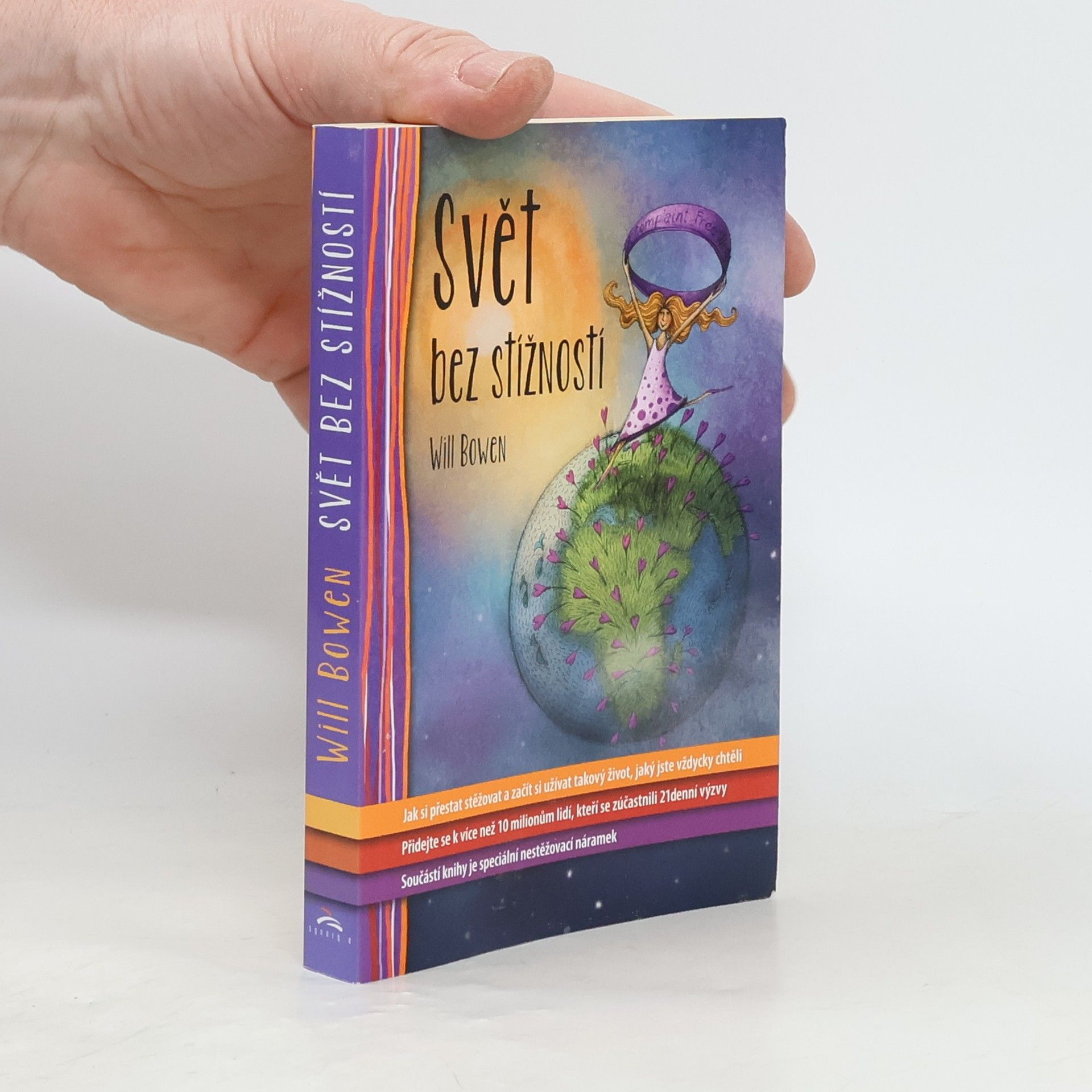 Will Bowen Svět bez stížností