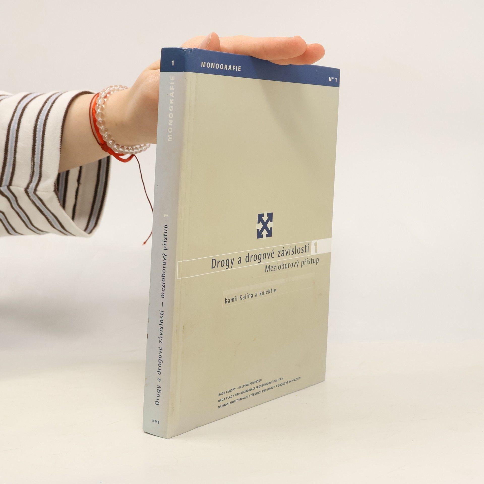 Kamil Kalina Drogy a drogové závislosti 1. Mezioborový přístup