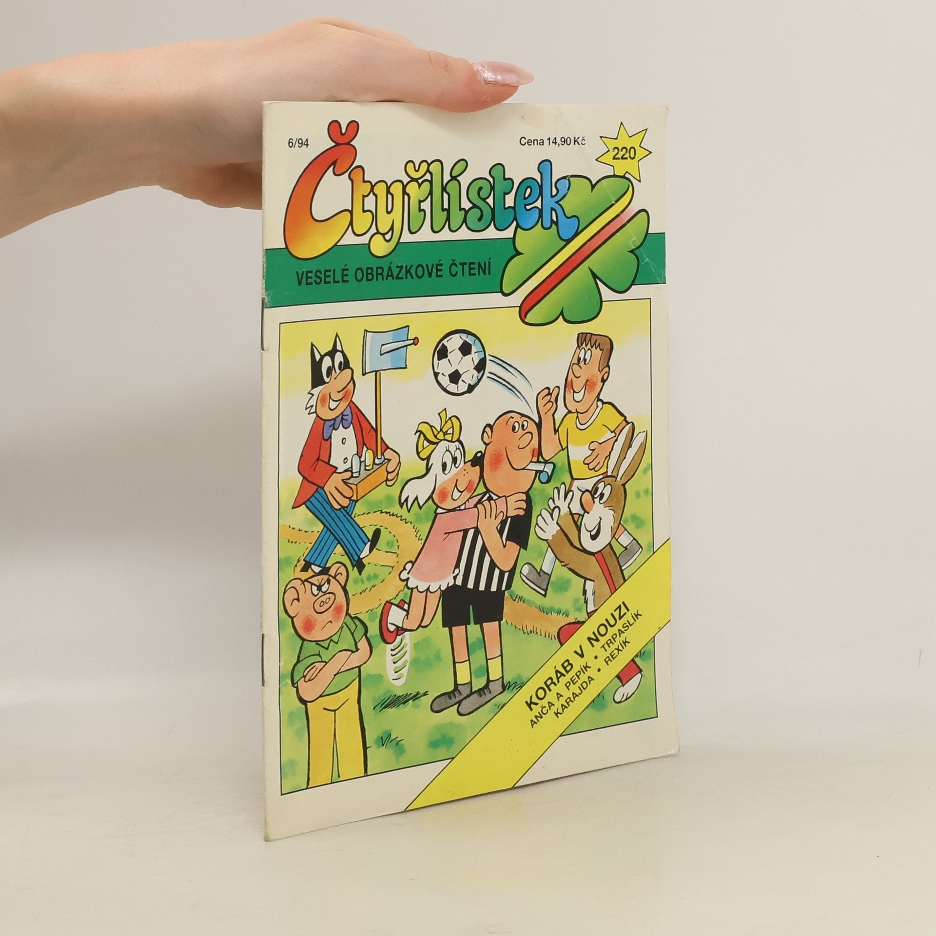 Kolektiv autorů Čtyřlístek 220. Koráb v nouzi