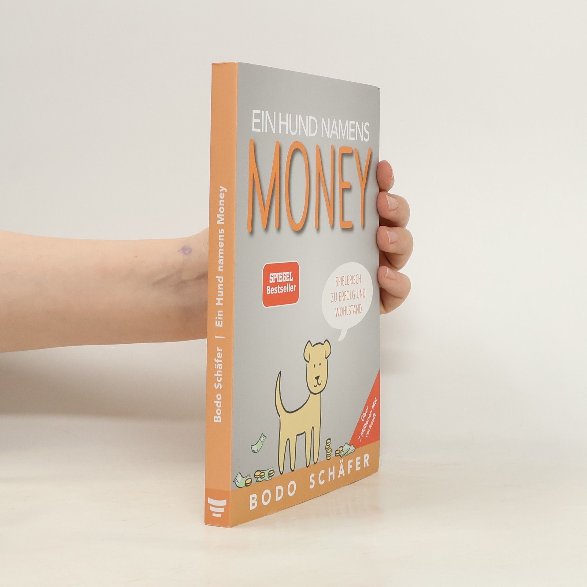 Bodo Schäfer Ein Hund Namens Money