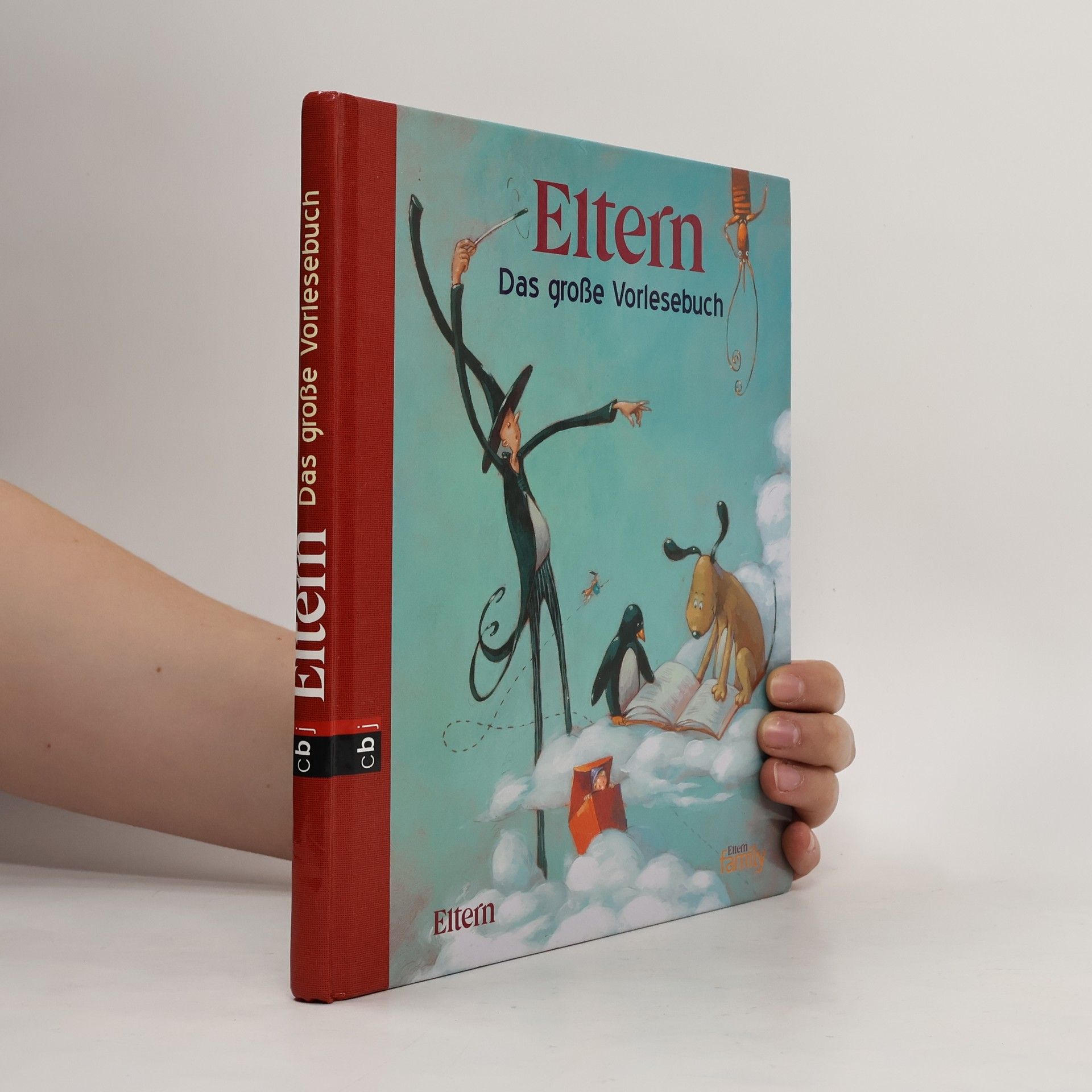 Cornelia Haas ELTERN - Das große Vorlesebuch
