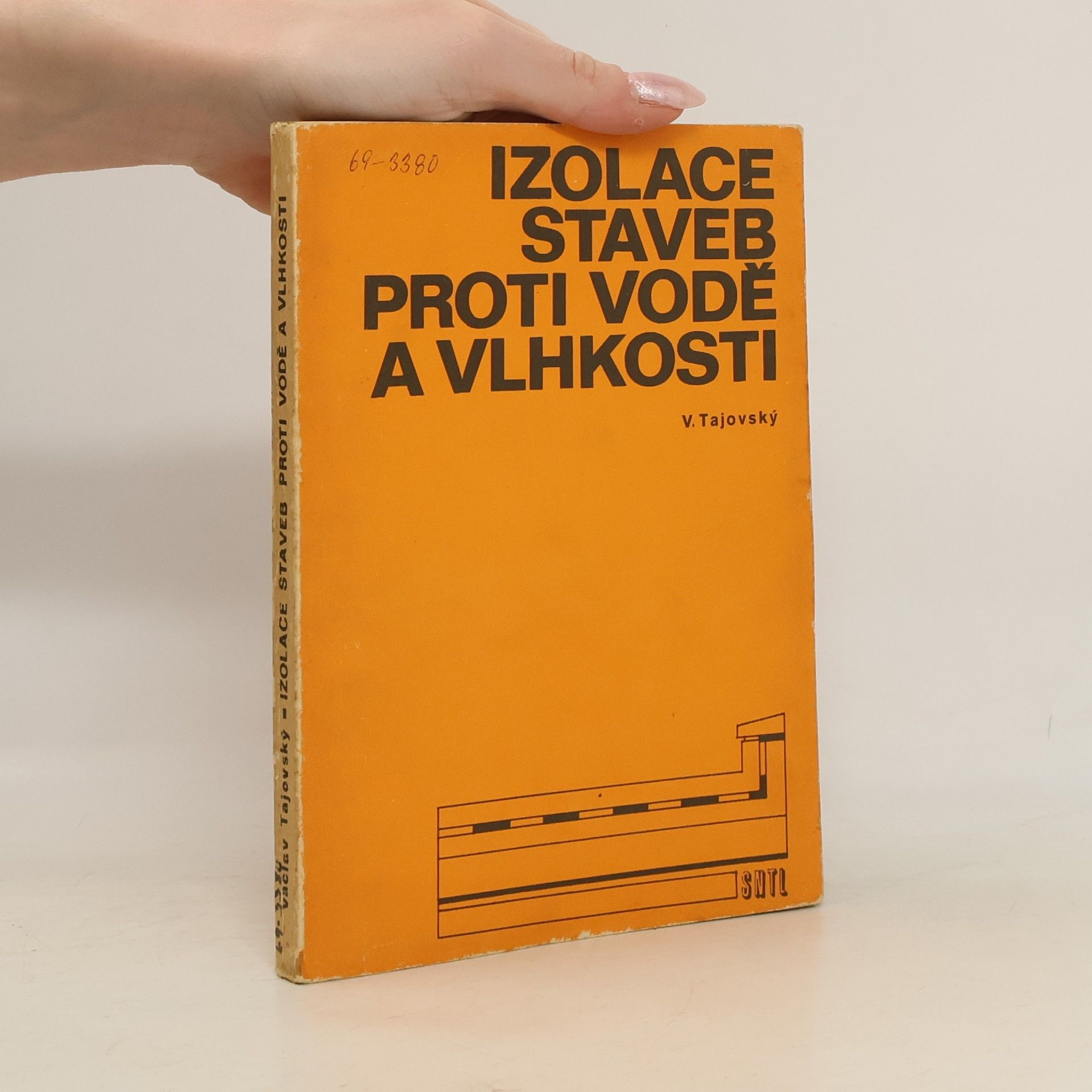 Václav Tajovský Izolace staveb proti vodě a vlhkosti