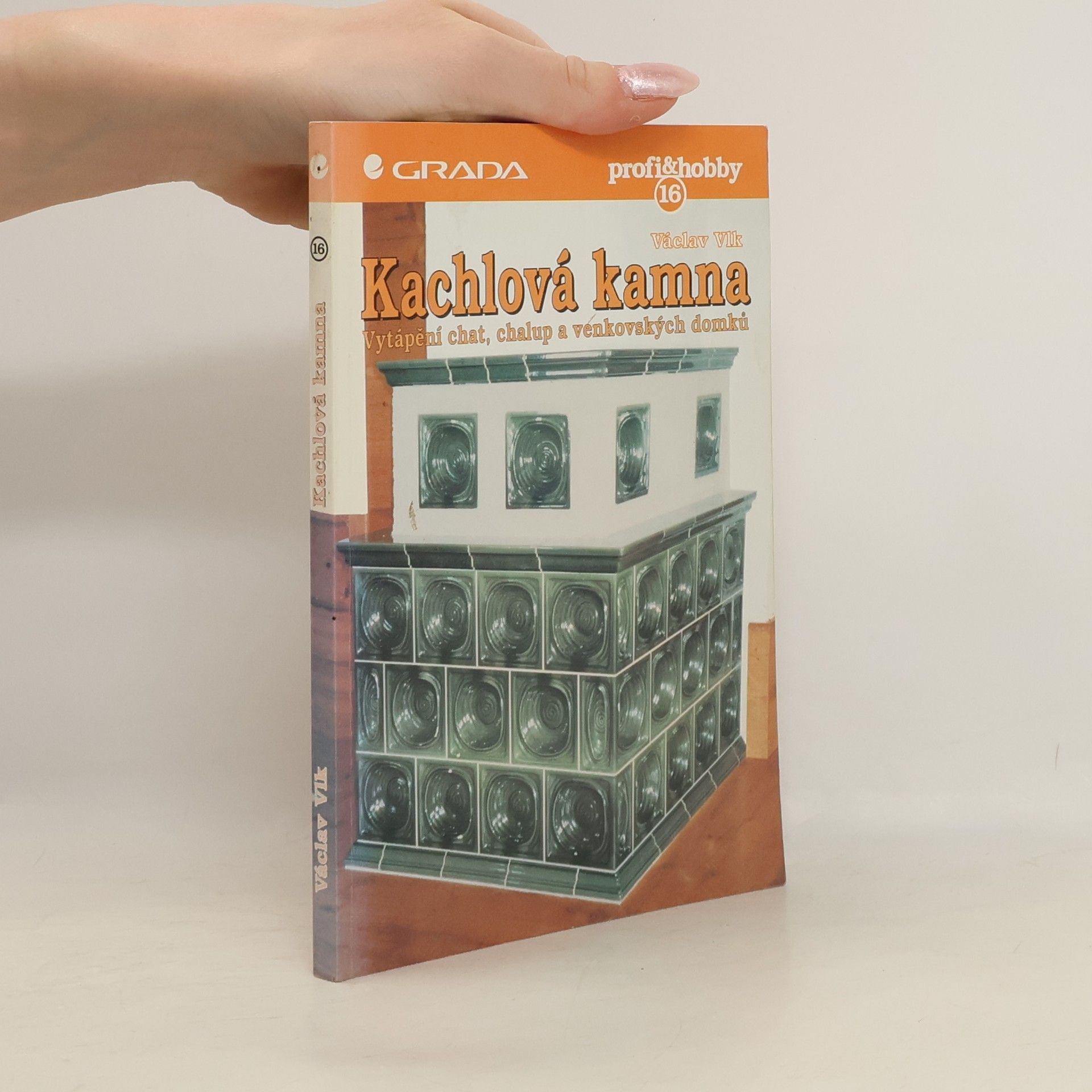 Václav Vlk Kachlová kamna