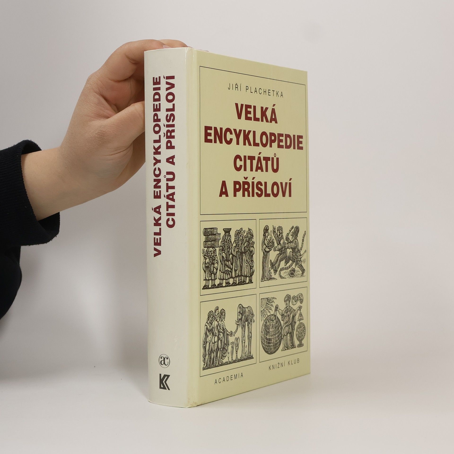 Jiří Plachetka Velká encyklopedie citátů a přísloví