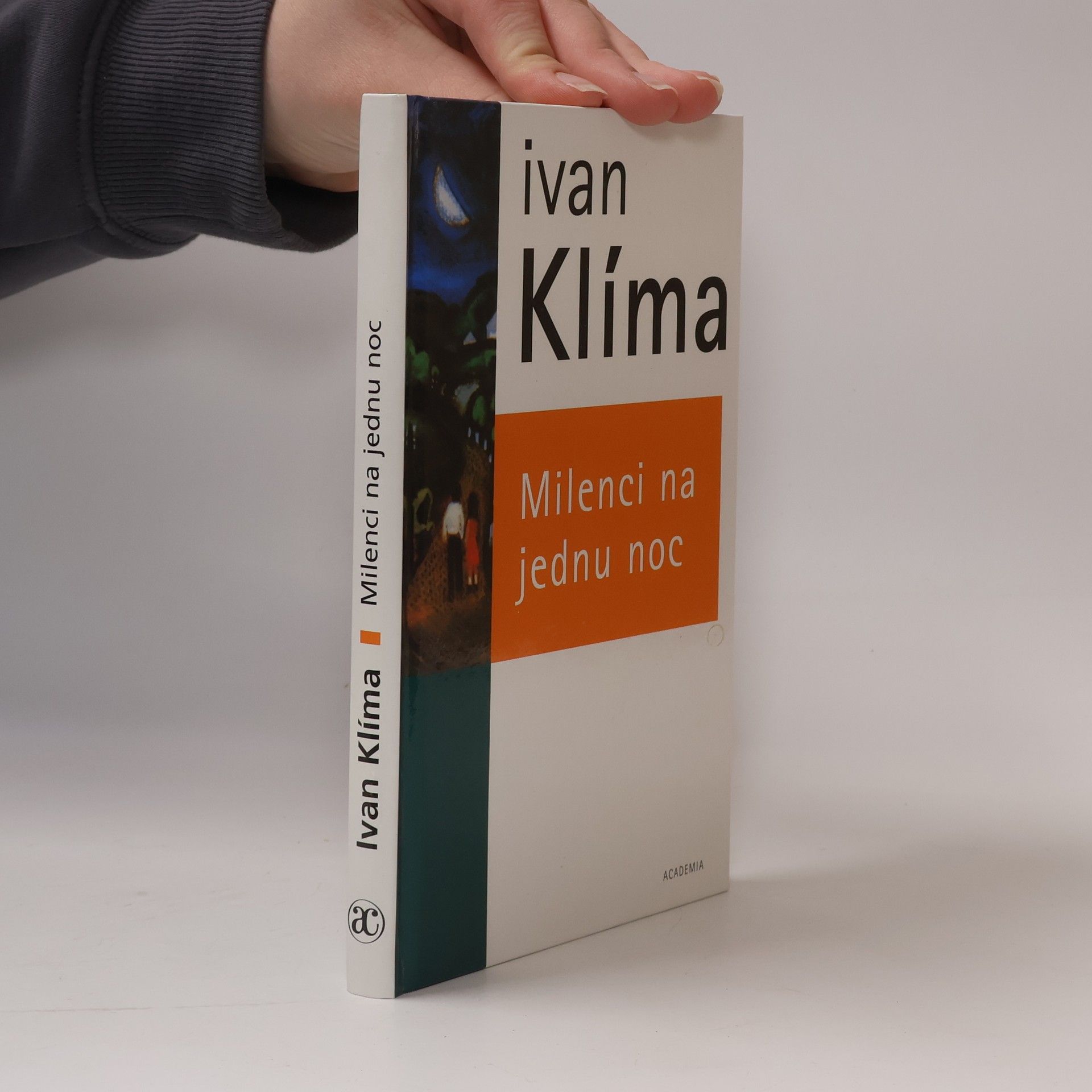 Ivan Klíma Milenci na jednu noc