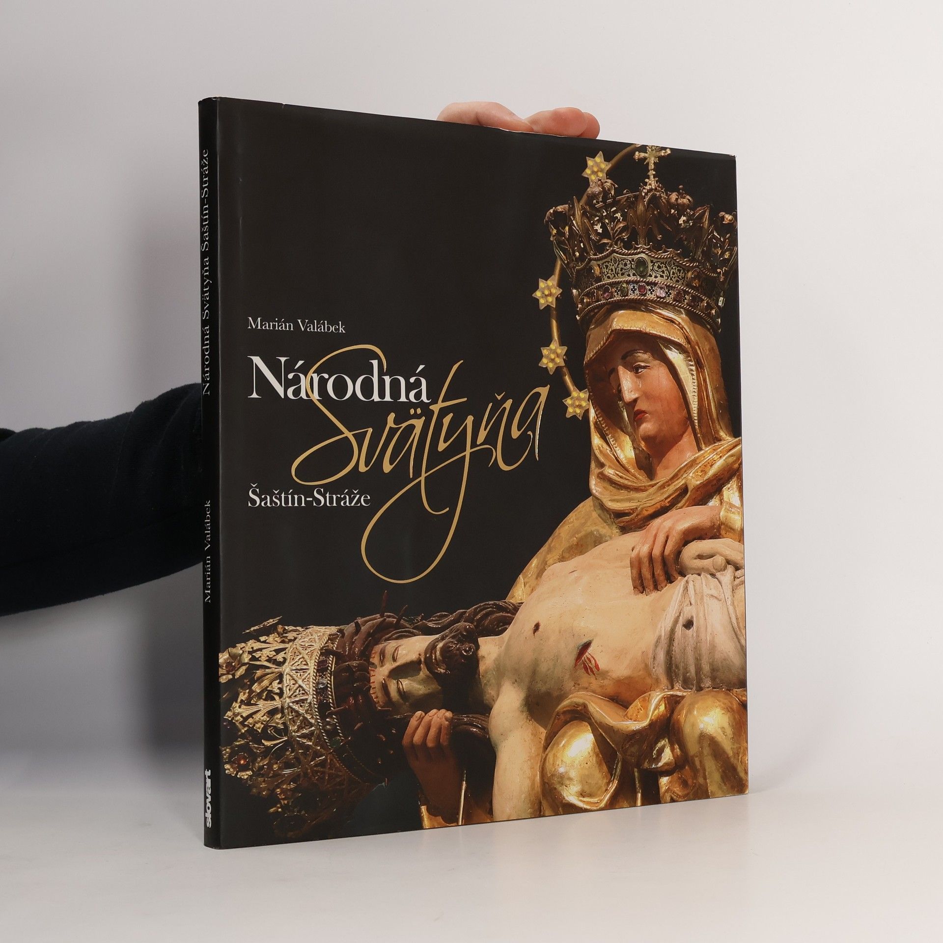 Marián Valábek Národná svätyňa Šaštín - Stráže