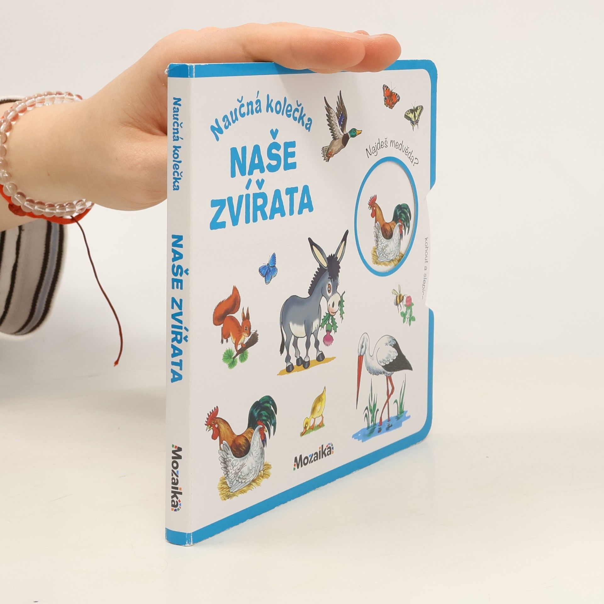 Antonín Šplíchal Naučná kolečka. Naše zvířata