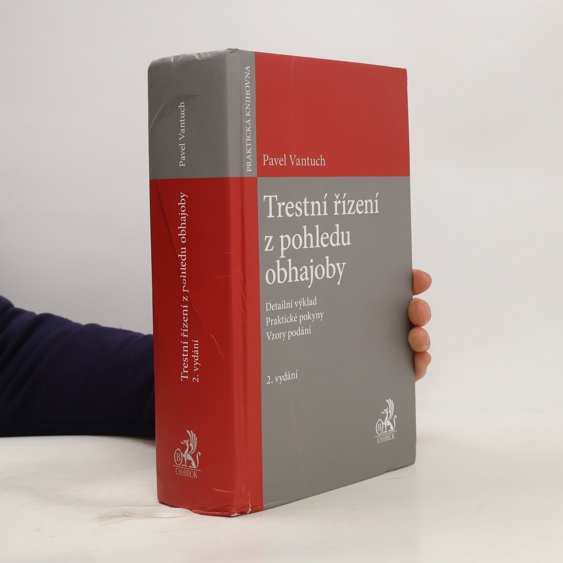 Pavel Vantuch Trestní řízení z pohledu obhajoby