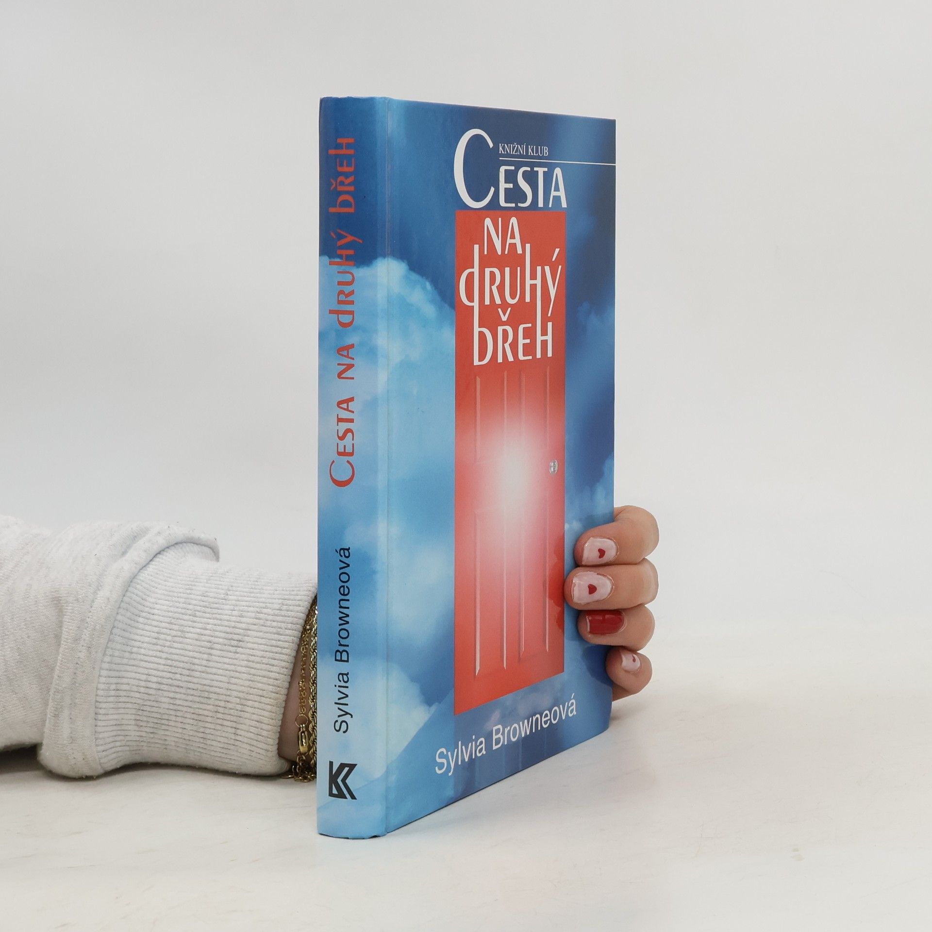 Sylvia Browne Cesta na druhý břeh