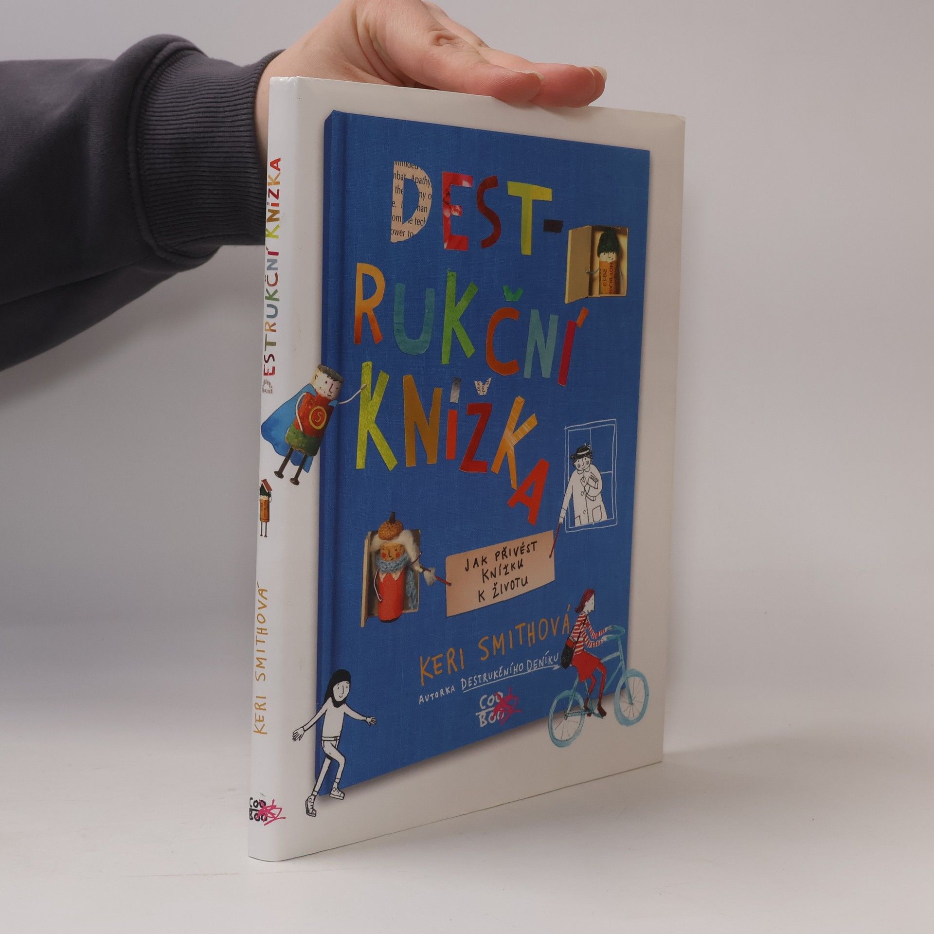 Keri Smith Destrukční knížka