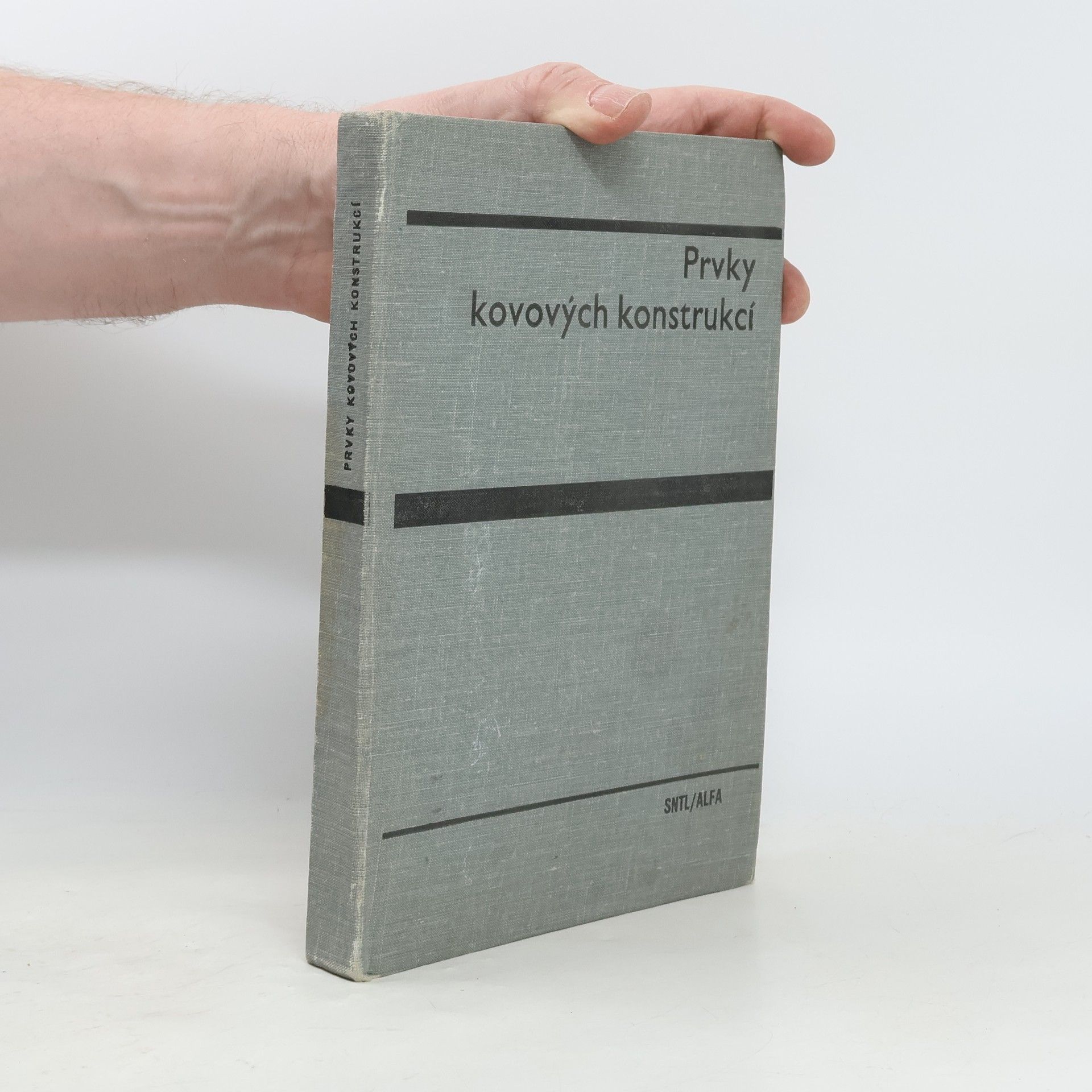 Various authors Prvky kovových konstrukcí