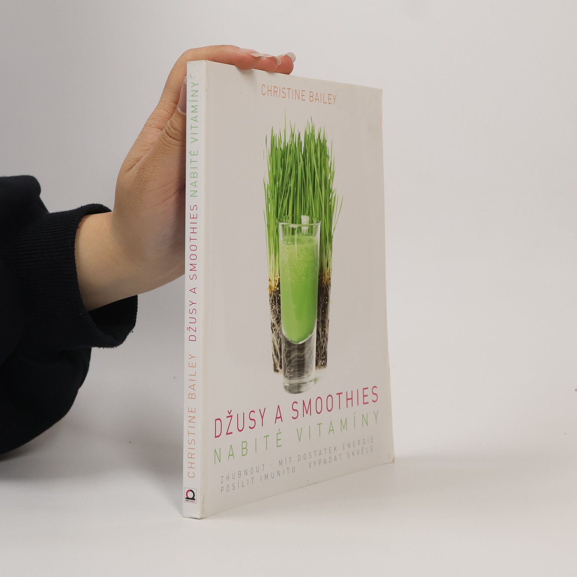 Christine Bailey Džusy a smoothies nabité vitamíny