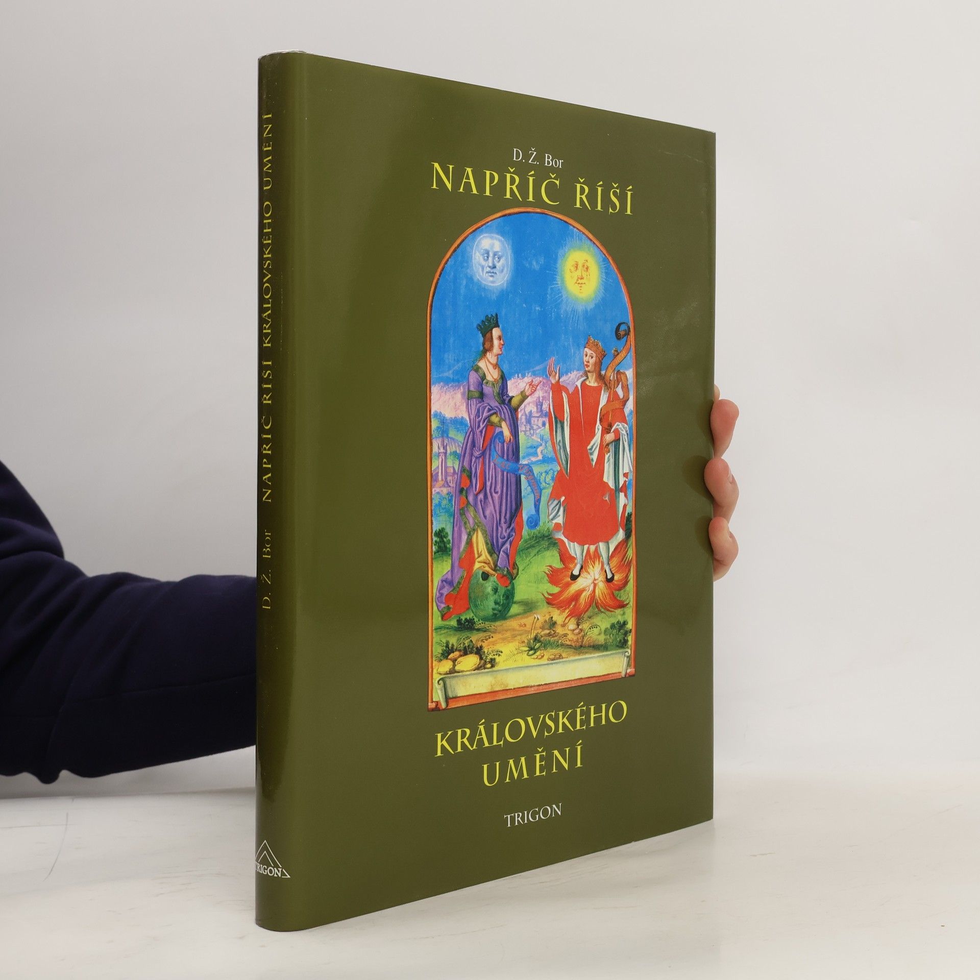 D. Ž. Bor Napříč říší královského umění