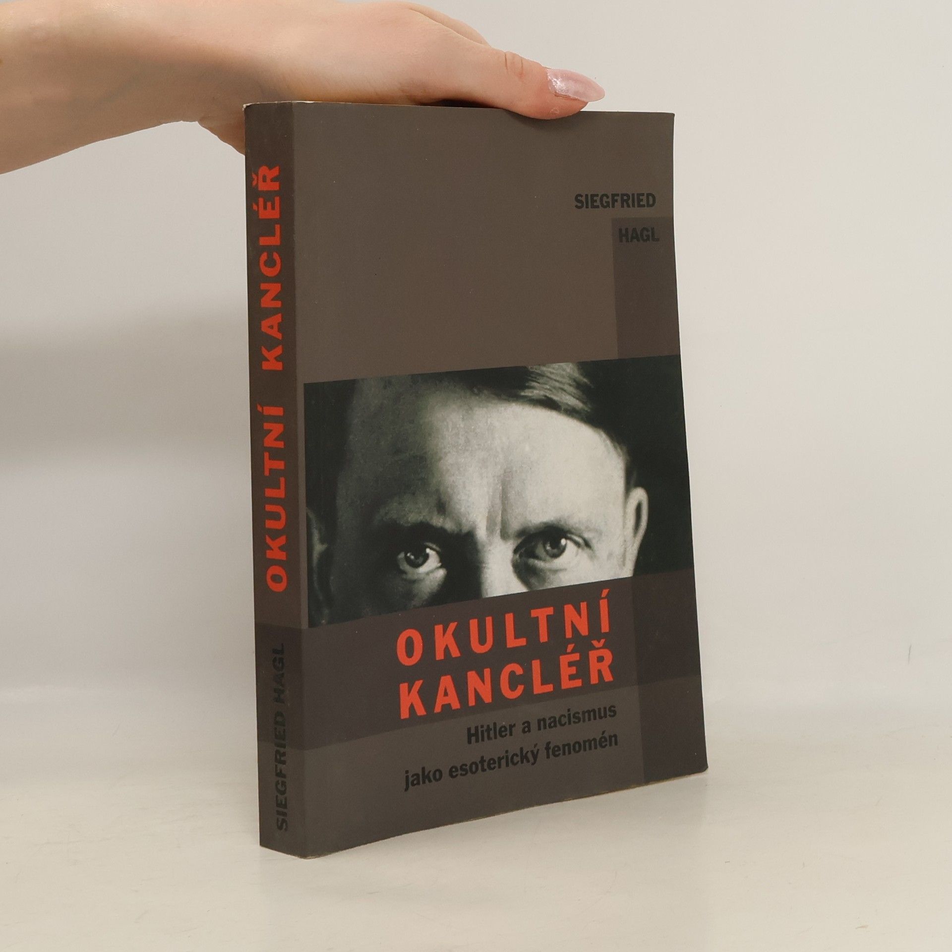 Okultní kancléř : Hitler a nacismus jako esoterický fenomén