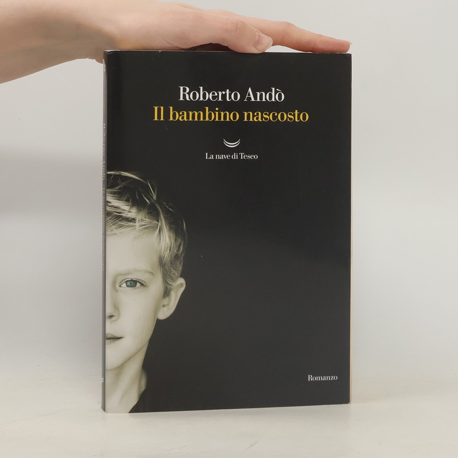 Roberto Andò Il bambino nascosto