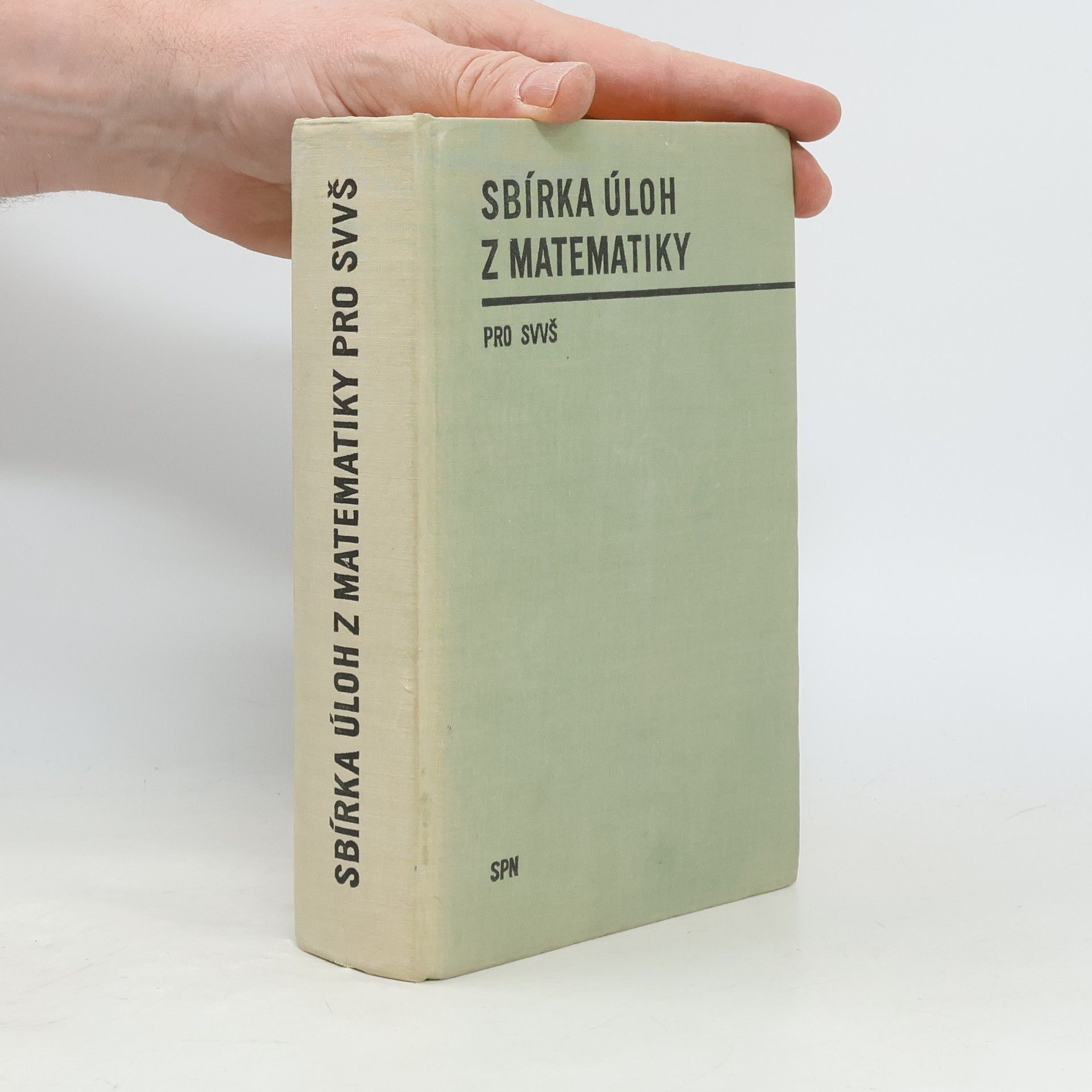František Talafous Sbírka úloh z matematiky pro SVVŠ