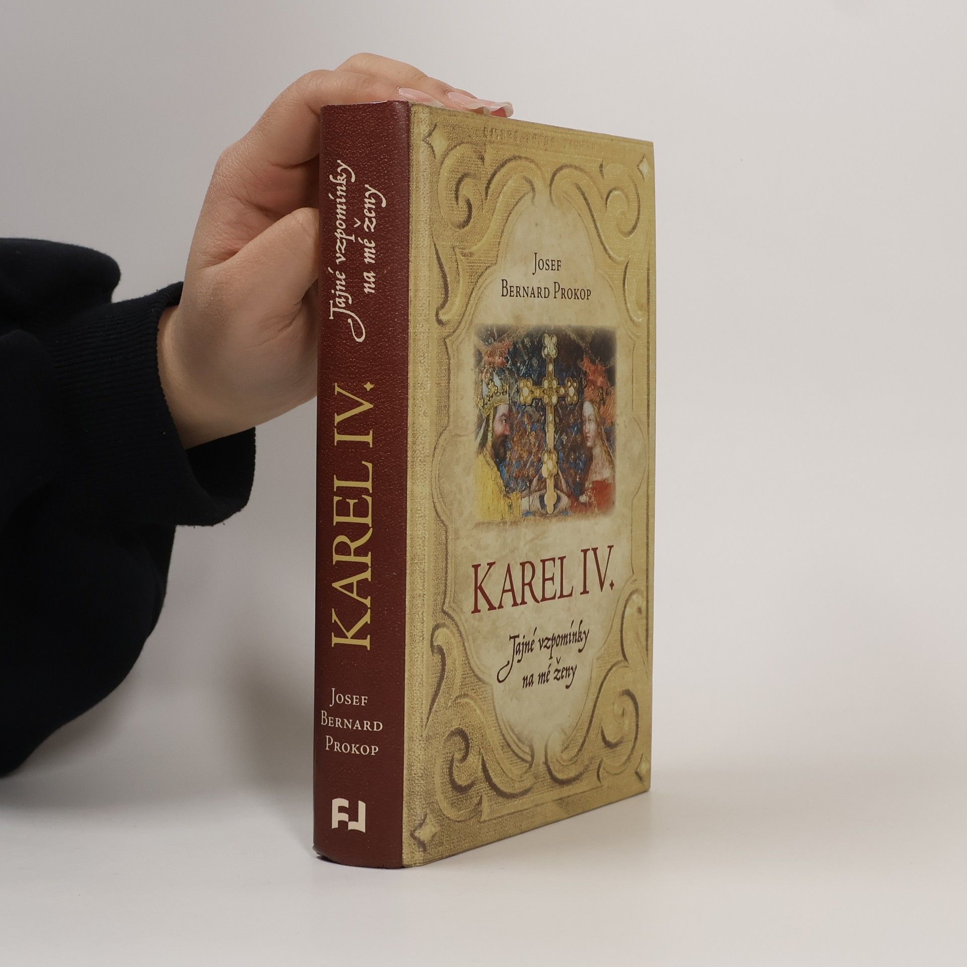 Josef Bernard Prokop Karel IV.. Tajné vzpomínky na mé ženy