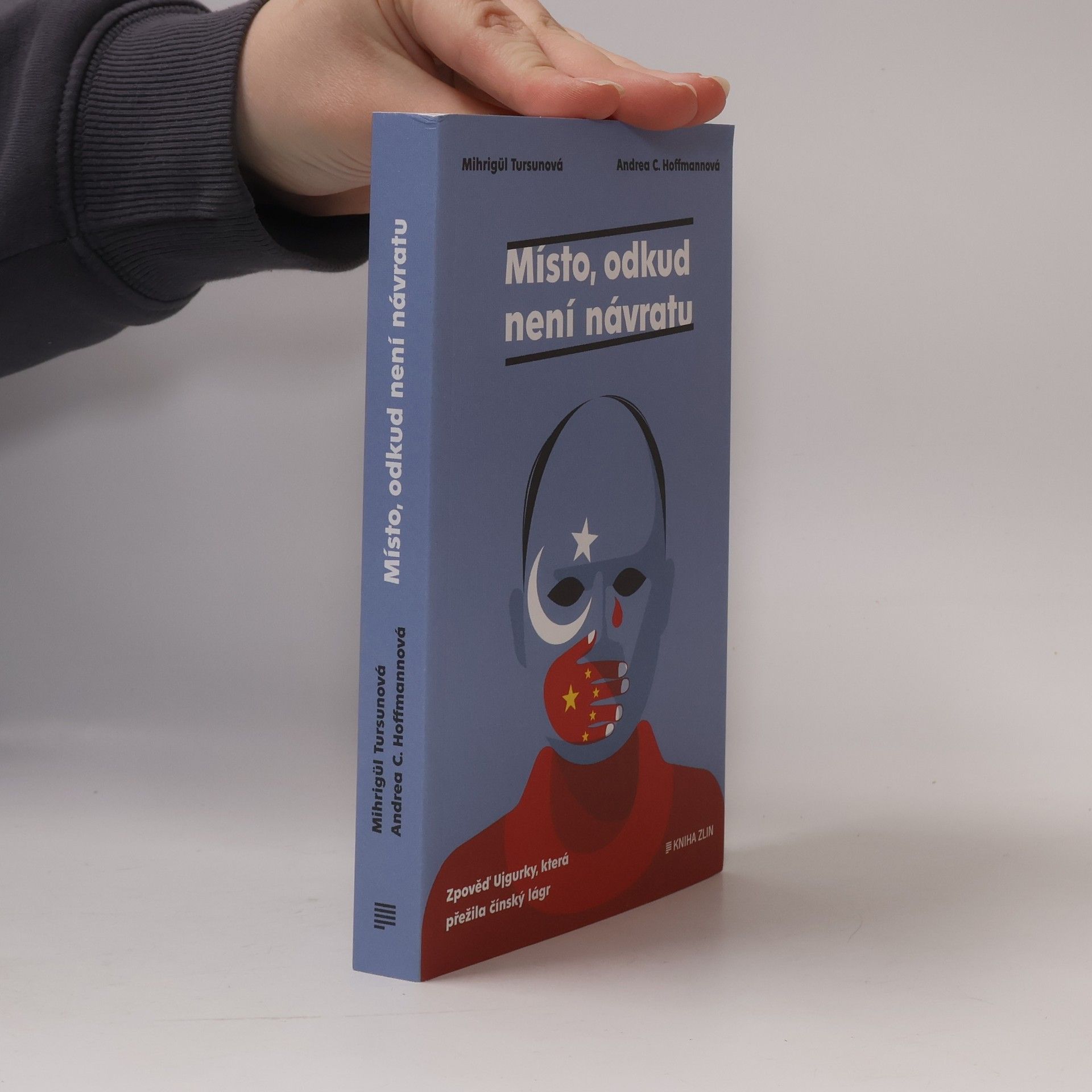 Mihrigul Tursun Místo, odkud není návratu