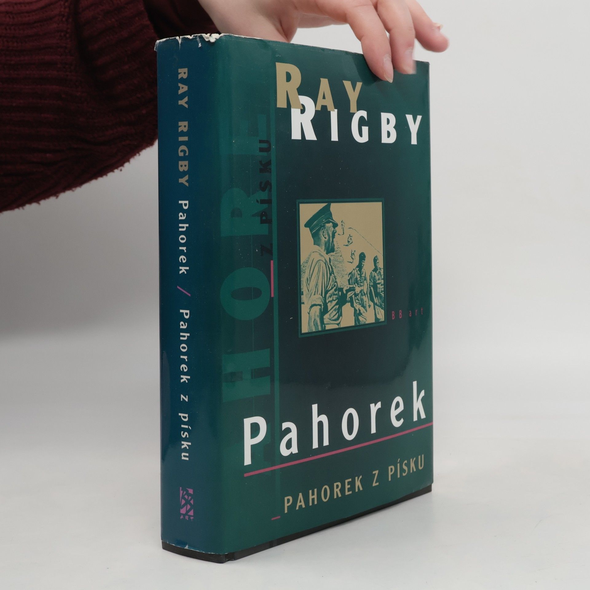 Ray Rigby Pahorek. Pahorek z písku