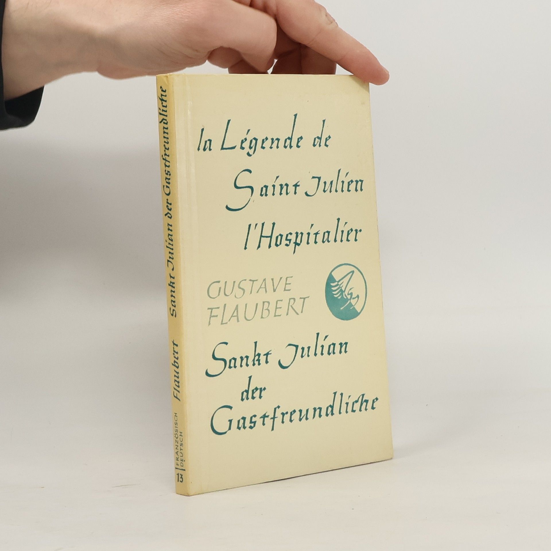 Gustave Flaubert La Légende de Saint Julien l'Hospitalier