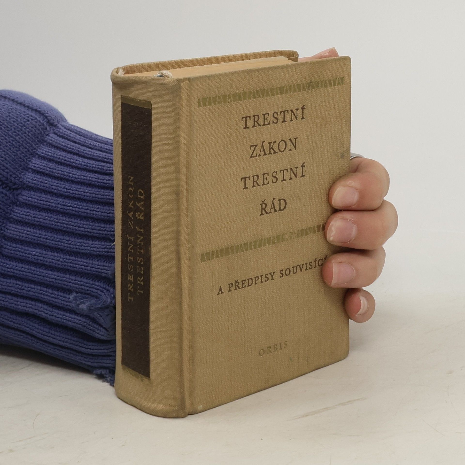 Kolektiv autorů Trestní zákon, trestní řád a předpisy souvisící