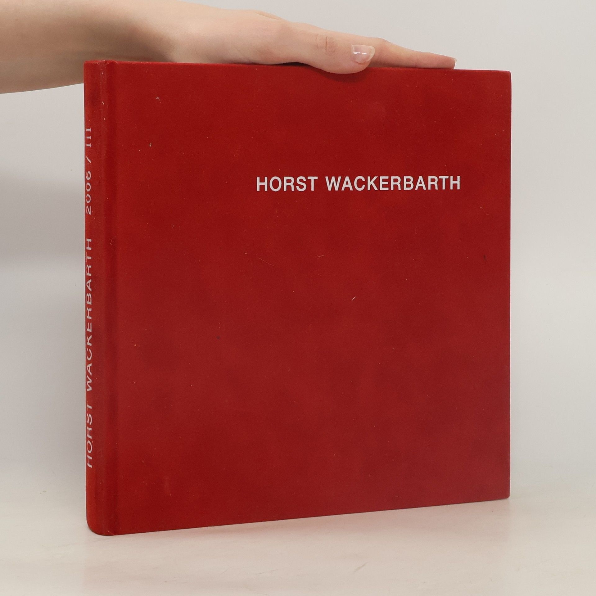 Horst Wackerbarth Horst Wackerbarth 2006/III