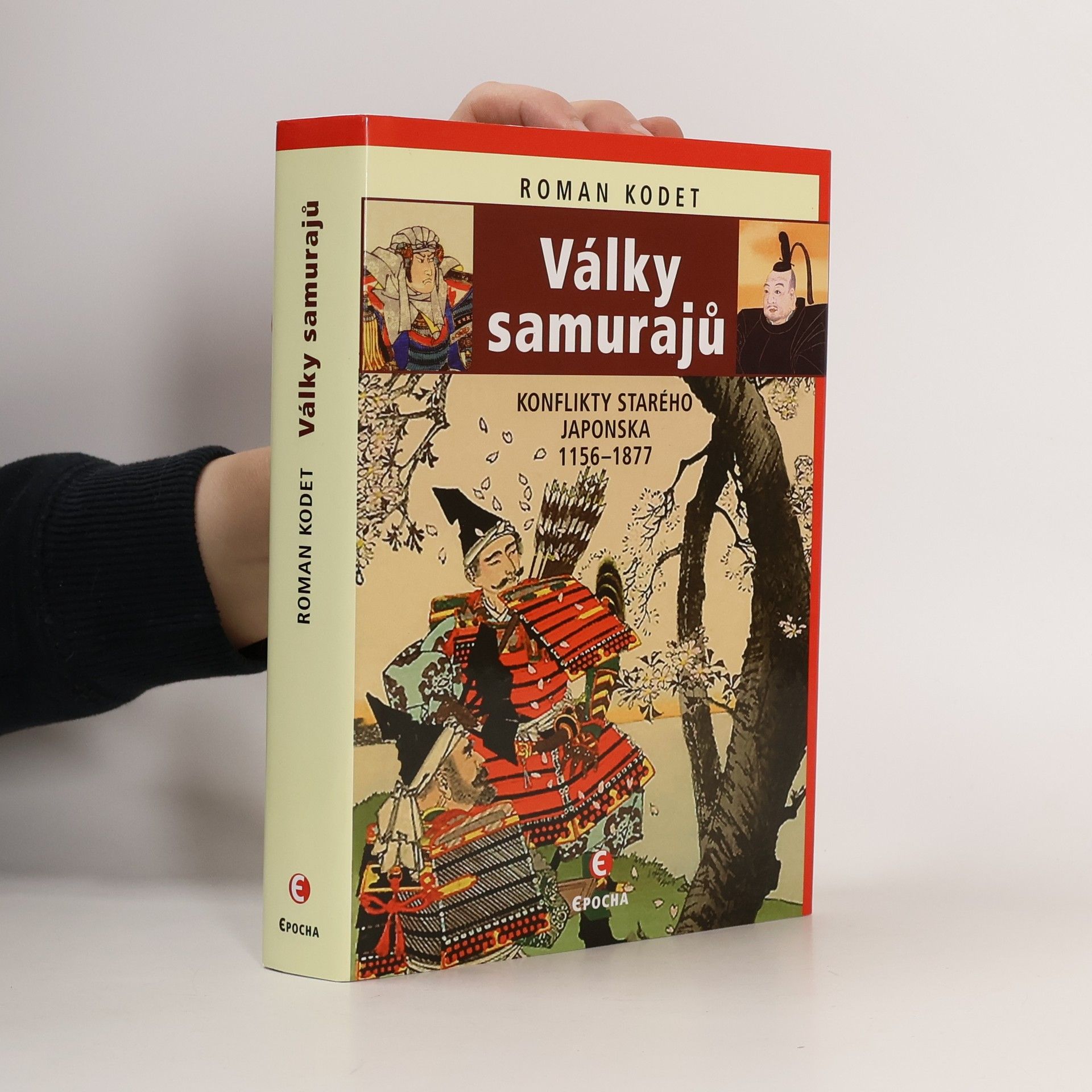 Války samurajů: Konflikty starého Japonska 1156–1877