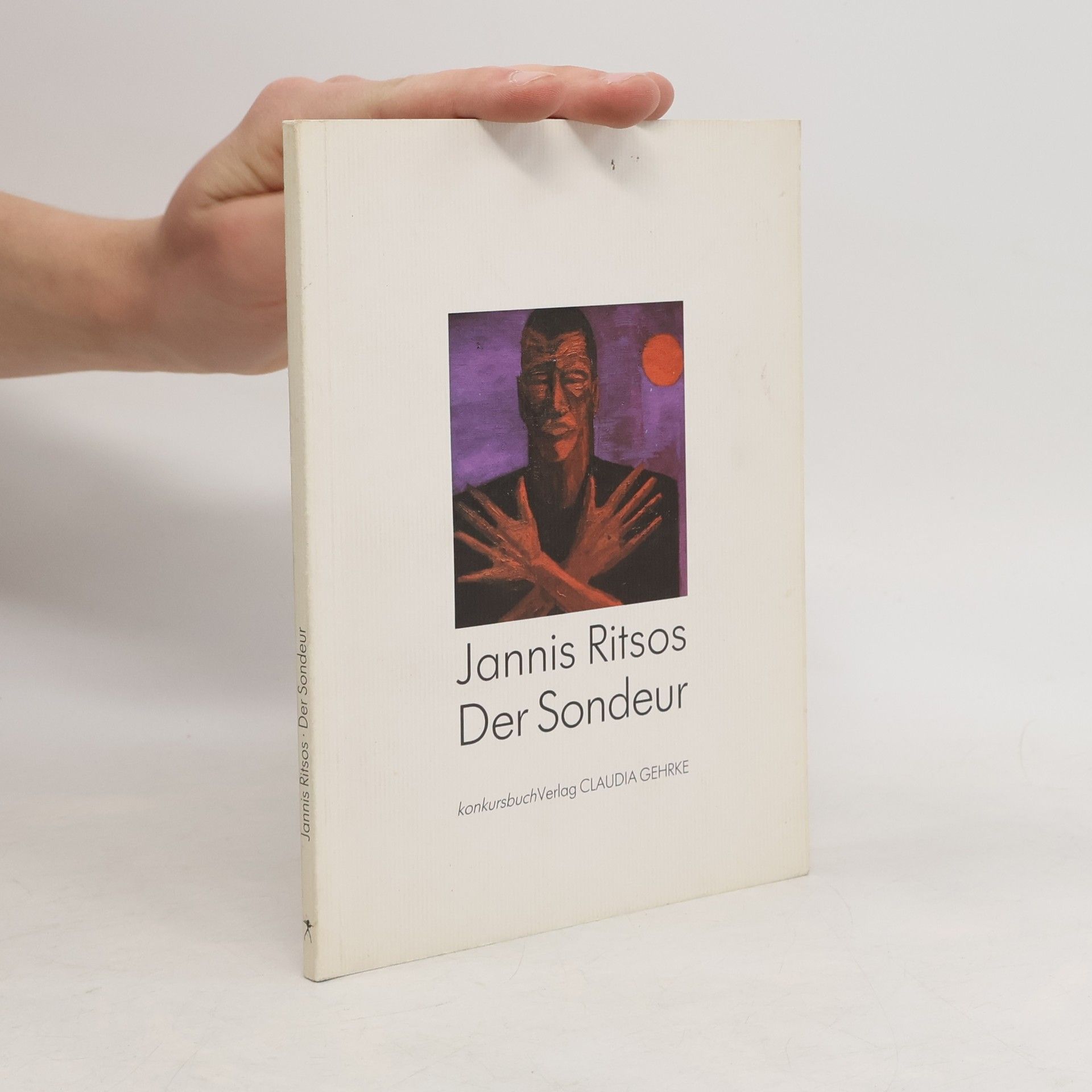 Yannis Ritsos Der Sondeur