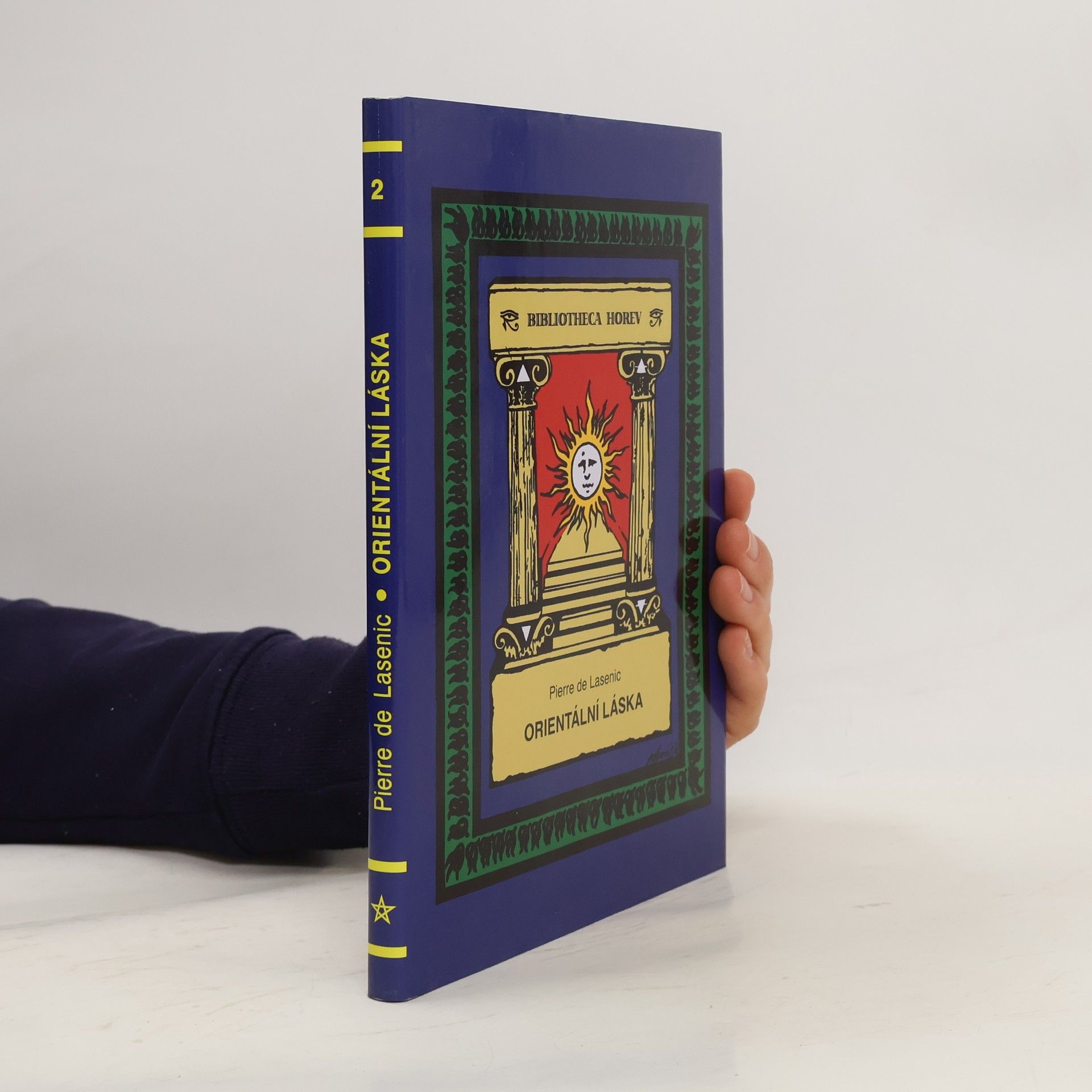 Pierre de Lasenic Orientální láska