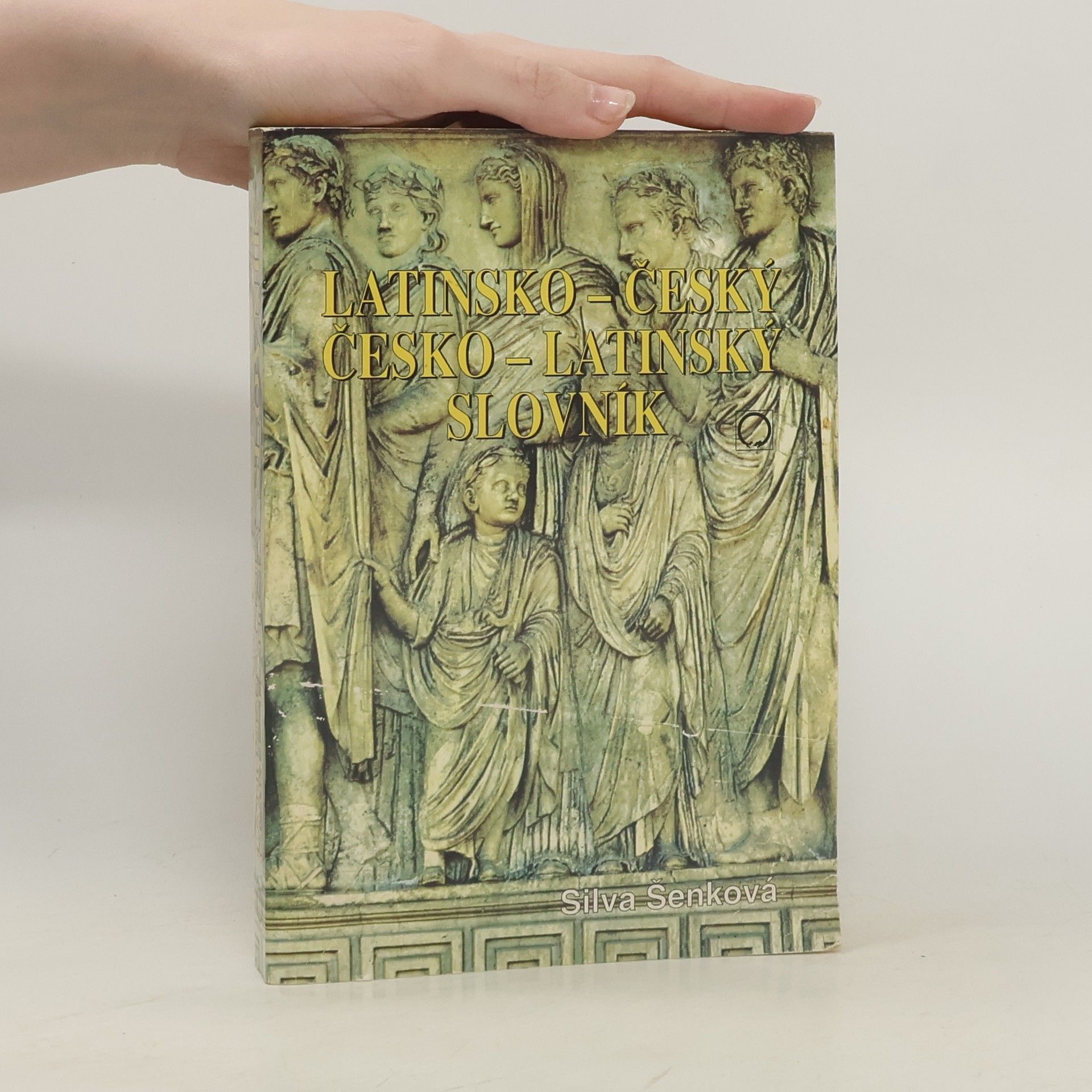 Silva Šenková Latinsko-český, česko-latinský slovník