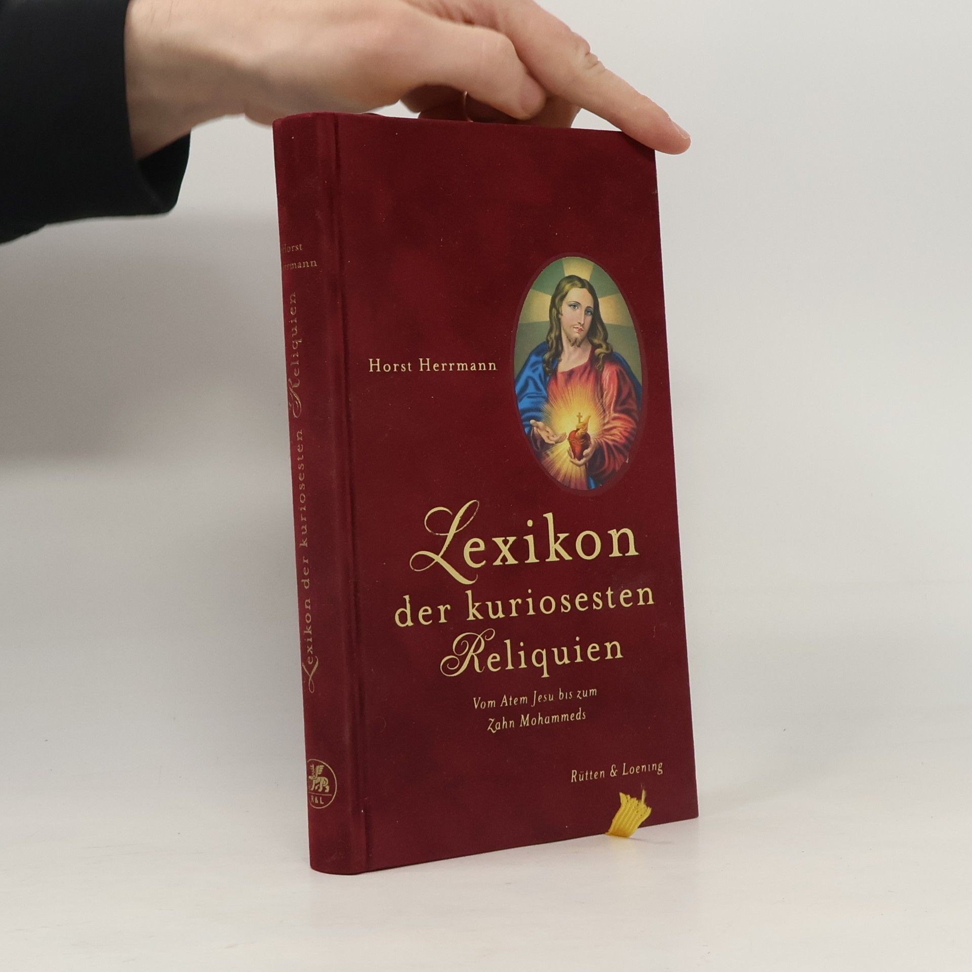 Horst Herrmann Lexikon der kuriosesten Reliquien