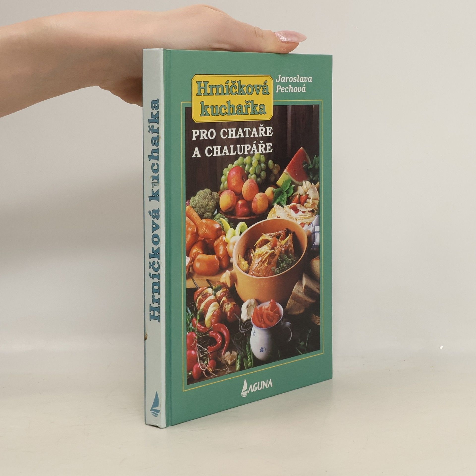 Hrníčková kuchařka - pro chataře a chalupáře