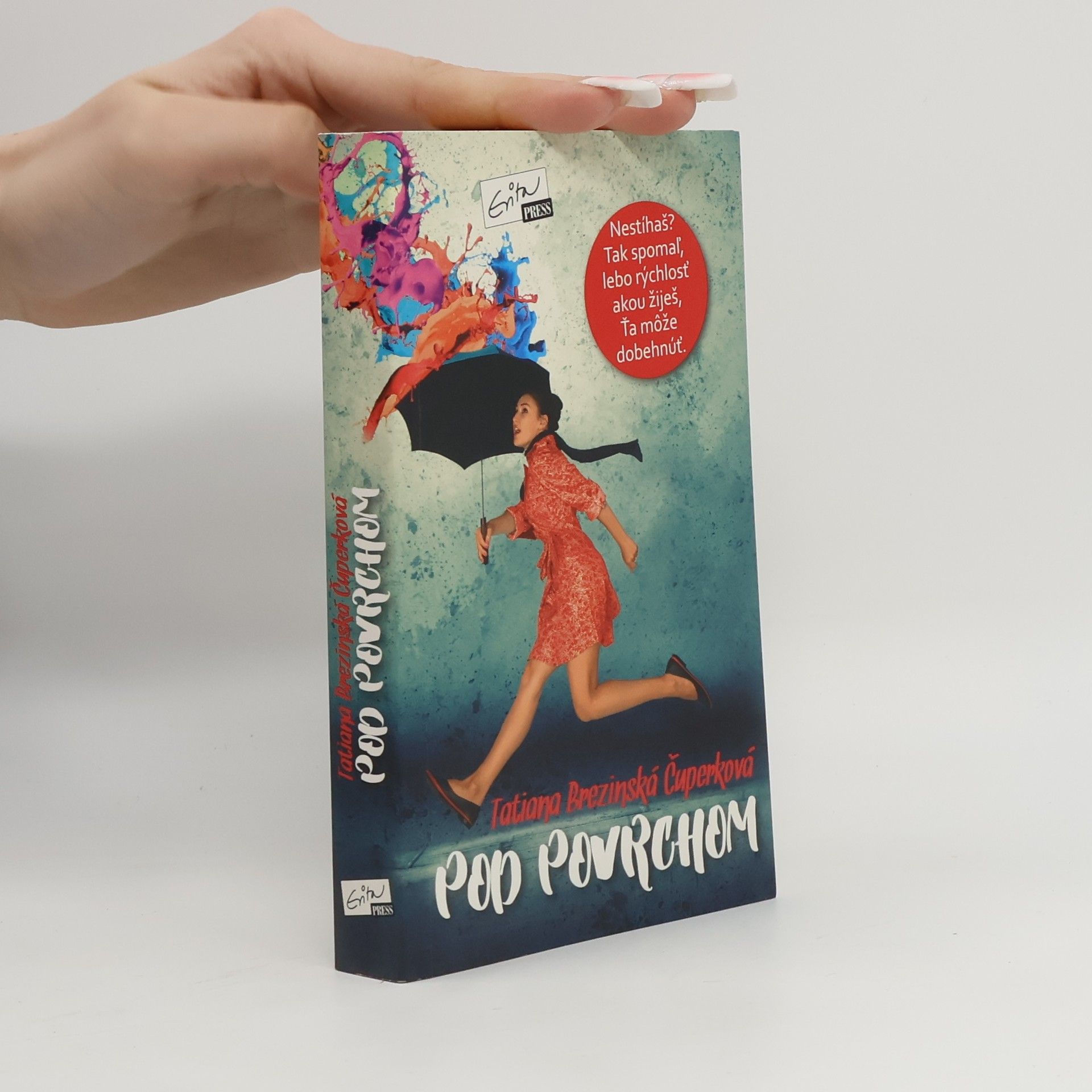 Tatiana Brezinská Čuperková Pod povrchom