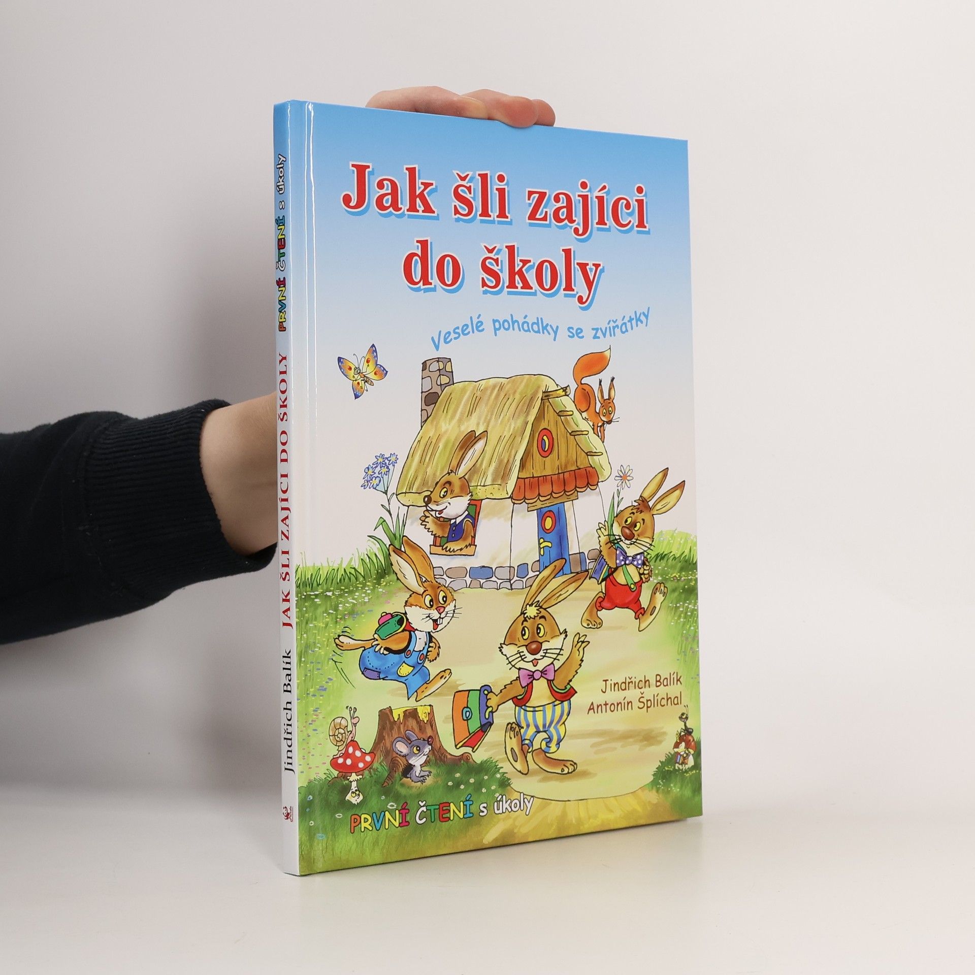 Jindřich Balík Jak šli zajíci do školy: Veselé pohádky se zvířátky
