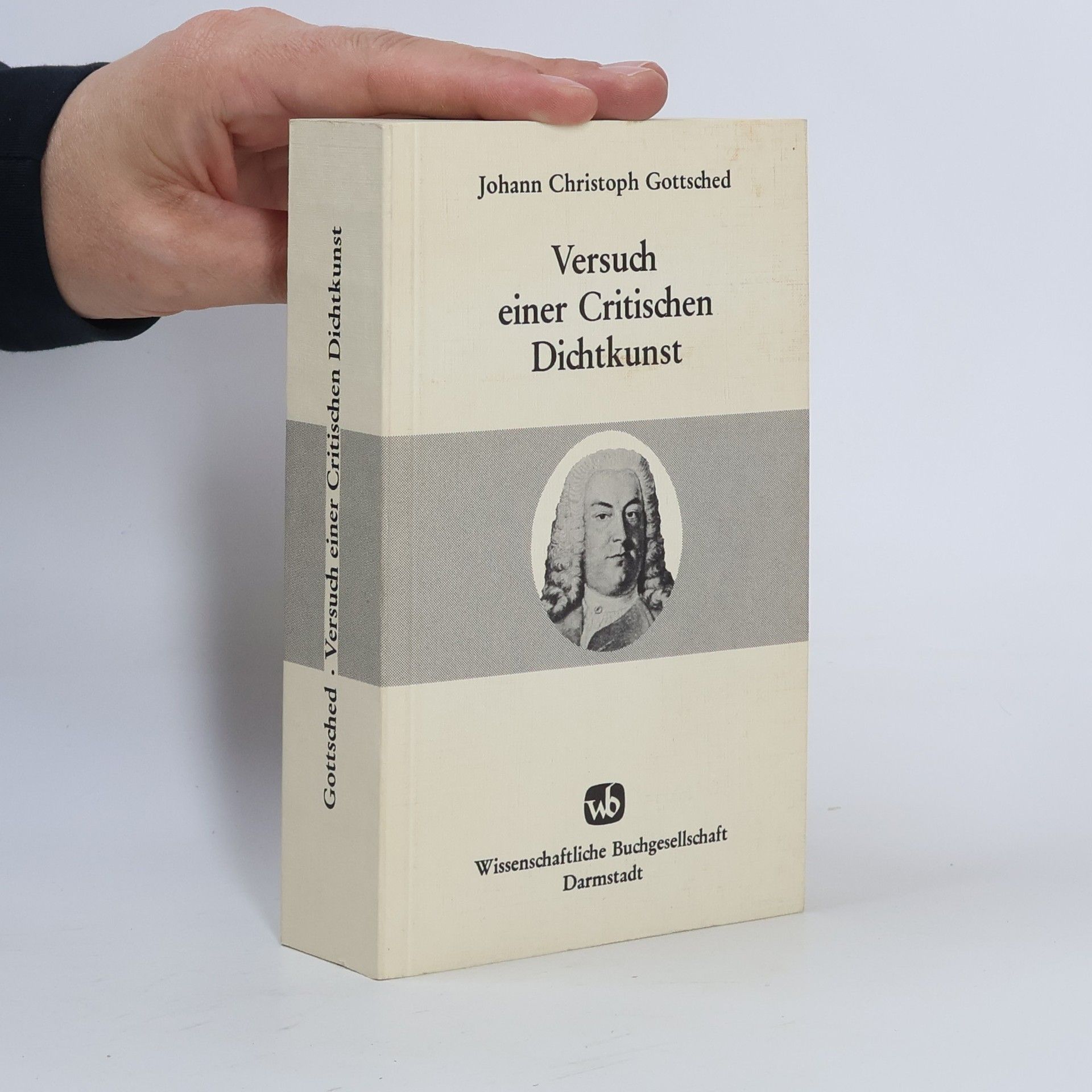 Johann Christoph Gottsched Versuch einer critischen Dichtkunst