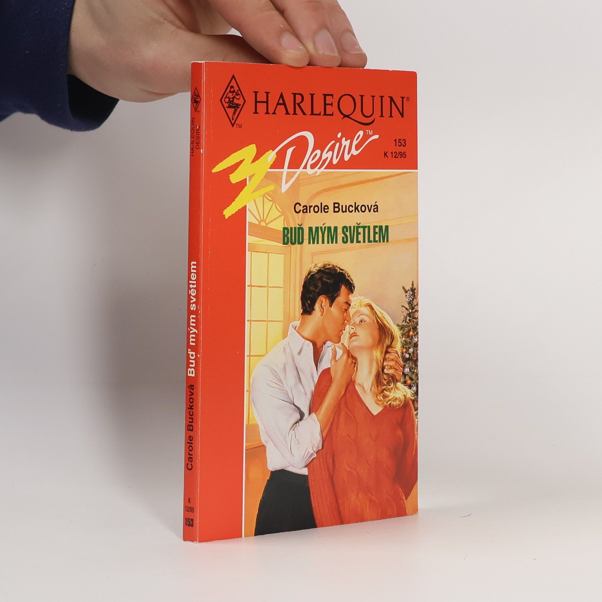 Carole Buck Buď mým světlem
