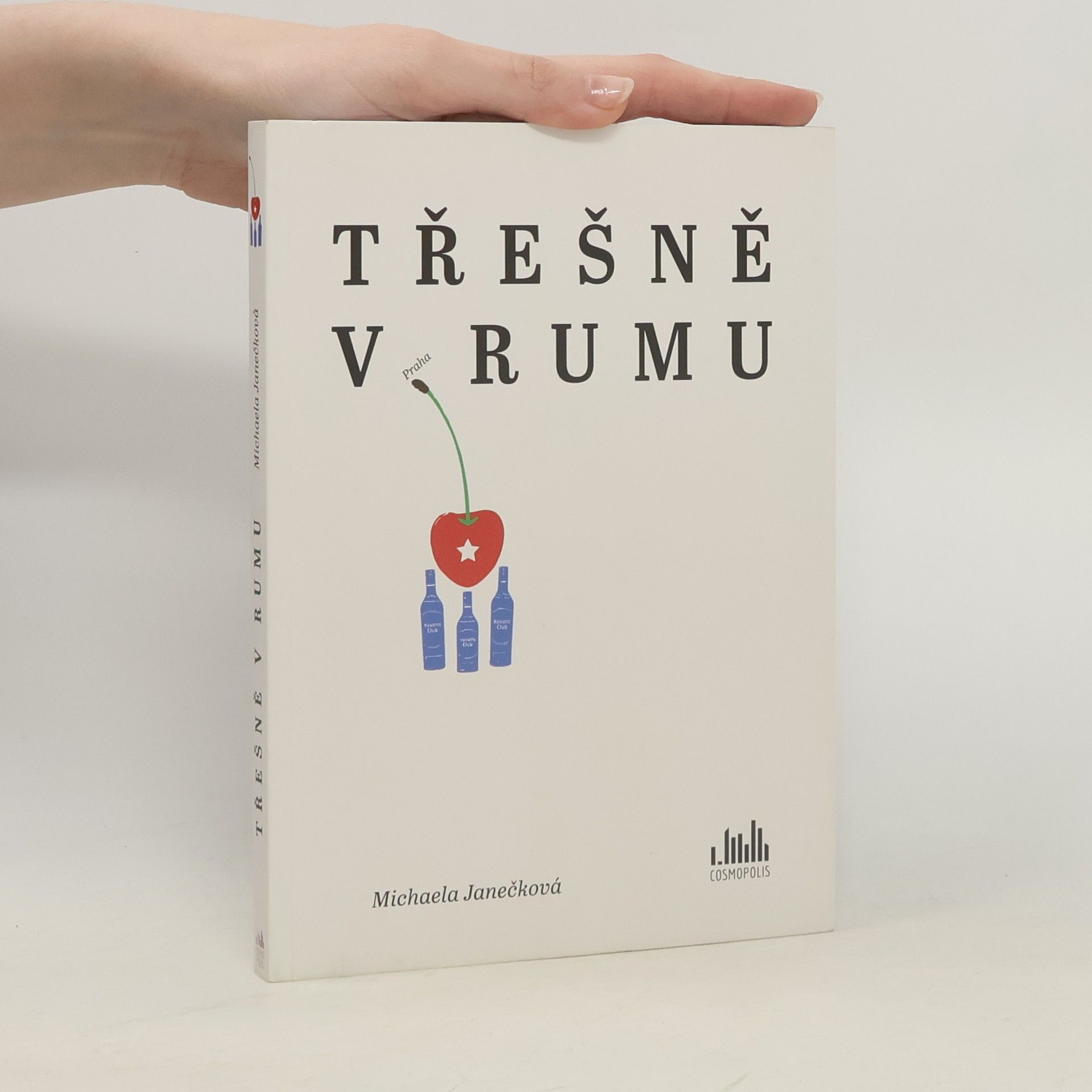 Michaela Janečková Třešně v rumu