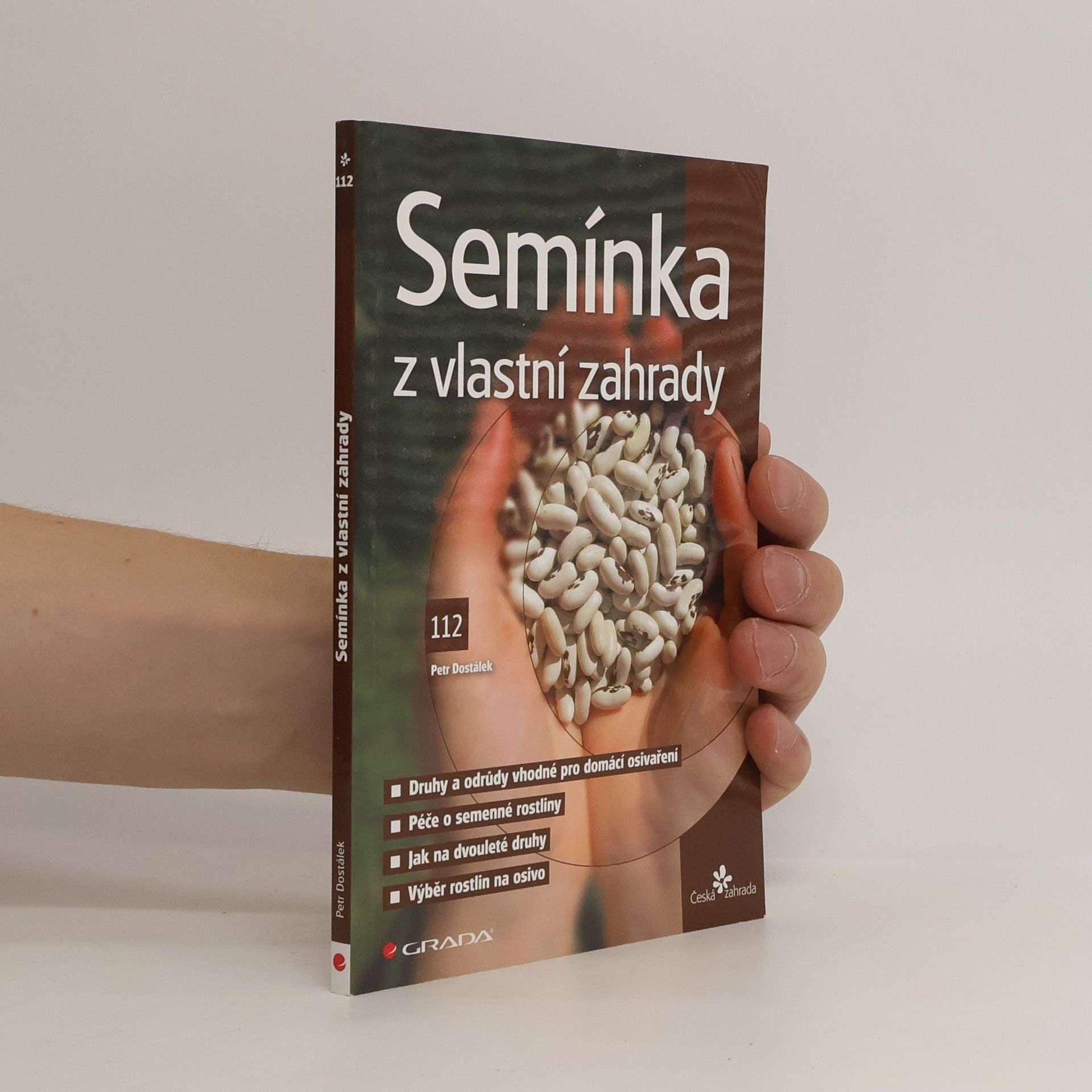 Petr Dostálek Semínka z vlastní zahrady
