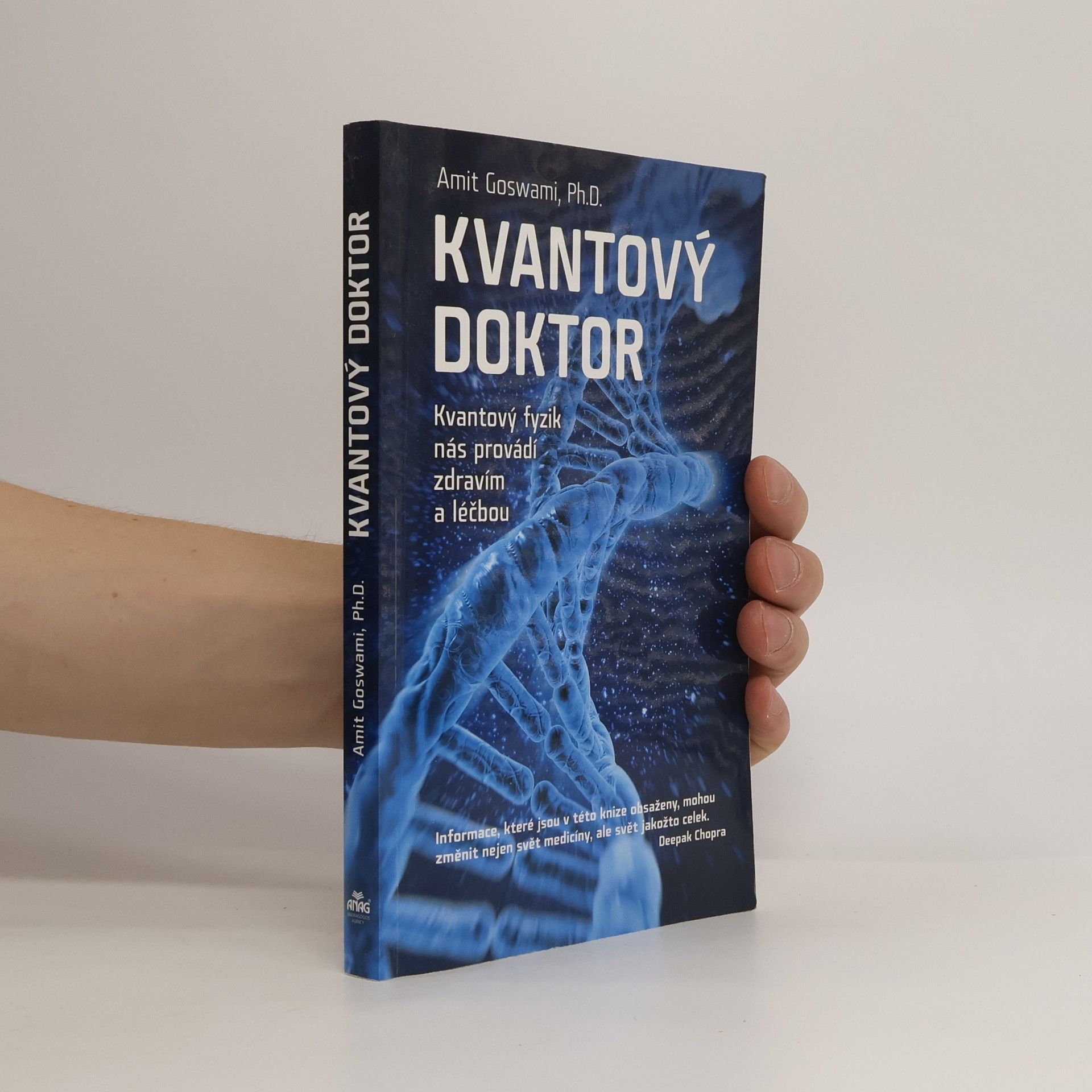 Amit Goswami Kvantový doktor