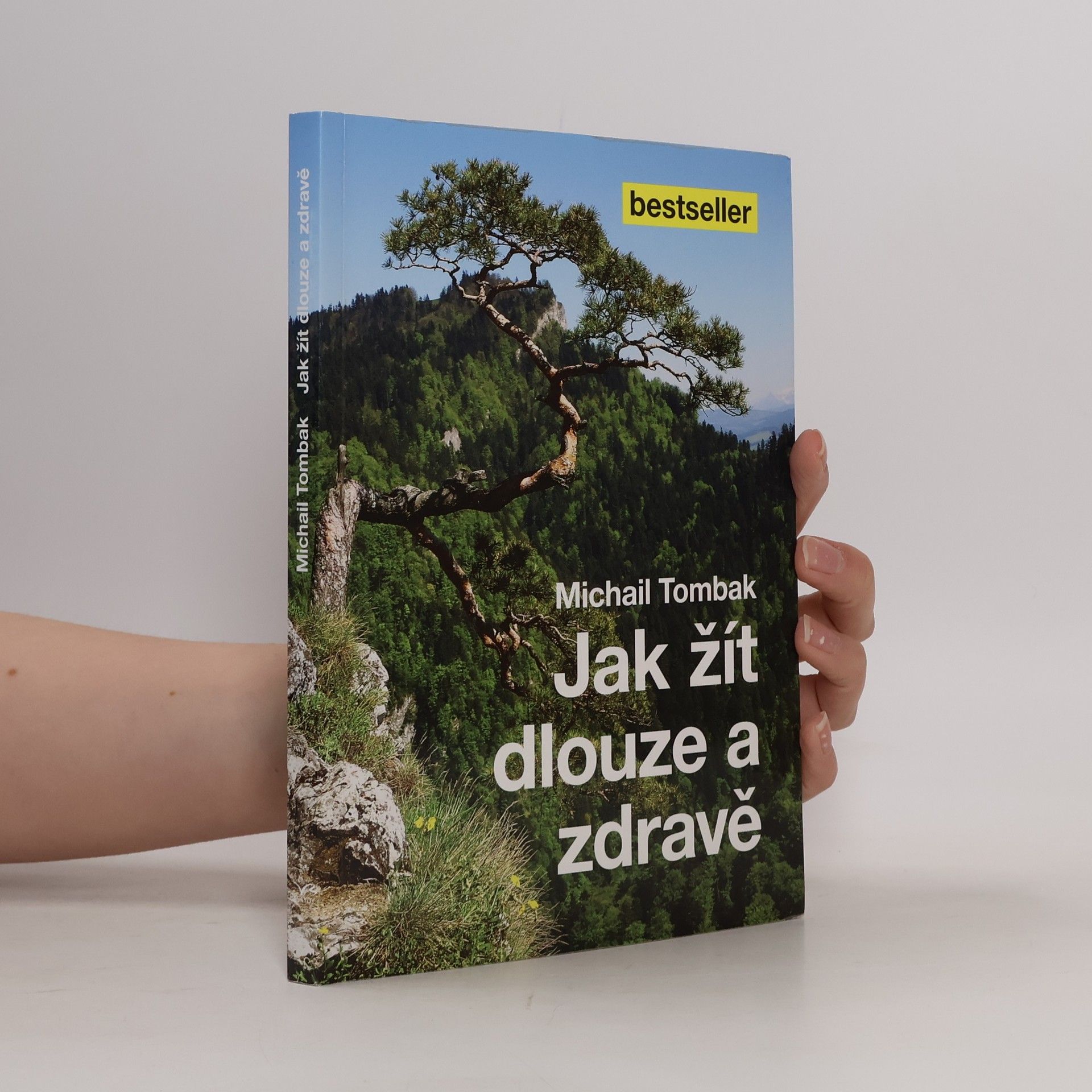 Michail Tombak Jak žít dlouze a zdravě