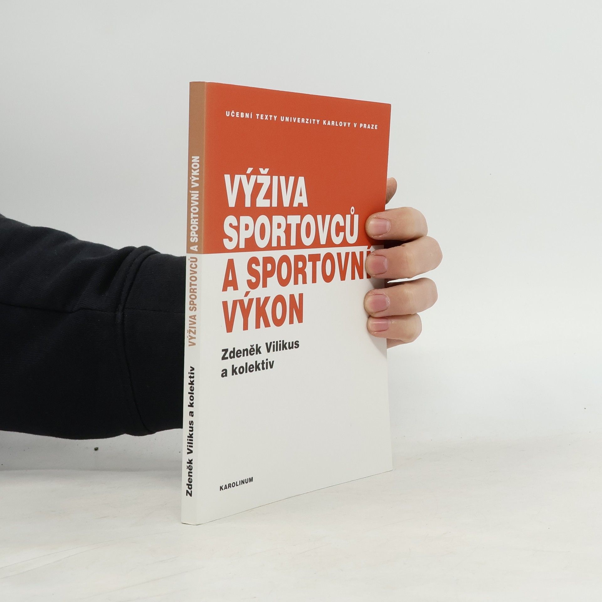 Zdeněk Vilikus Výživa sportovců a sportovní výkon