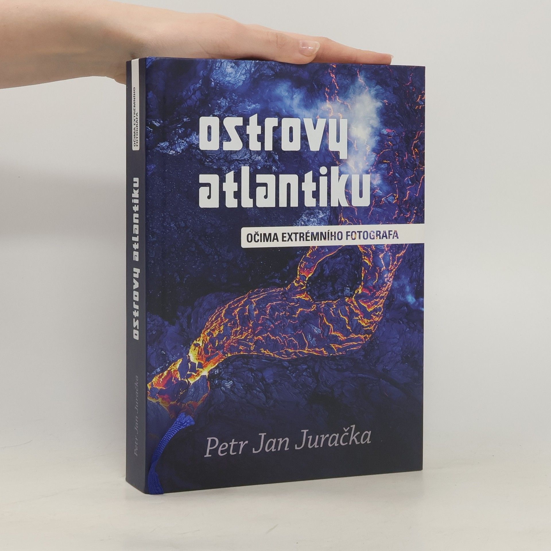 Petr Jan Juračka Ostrovy Atlantiku : očima extrémního fotografa