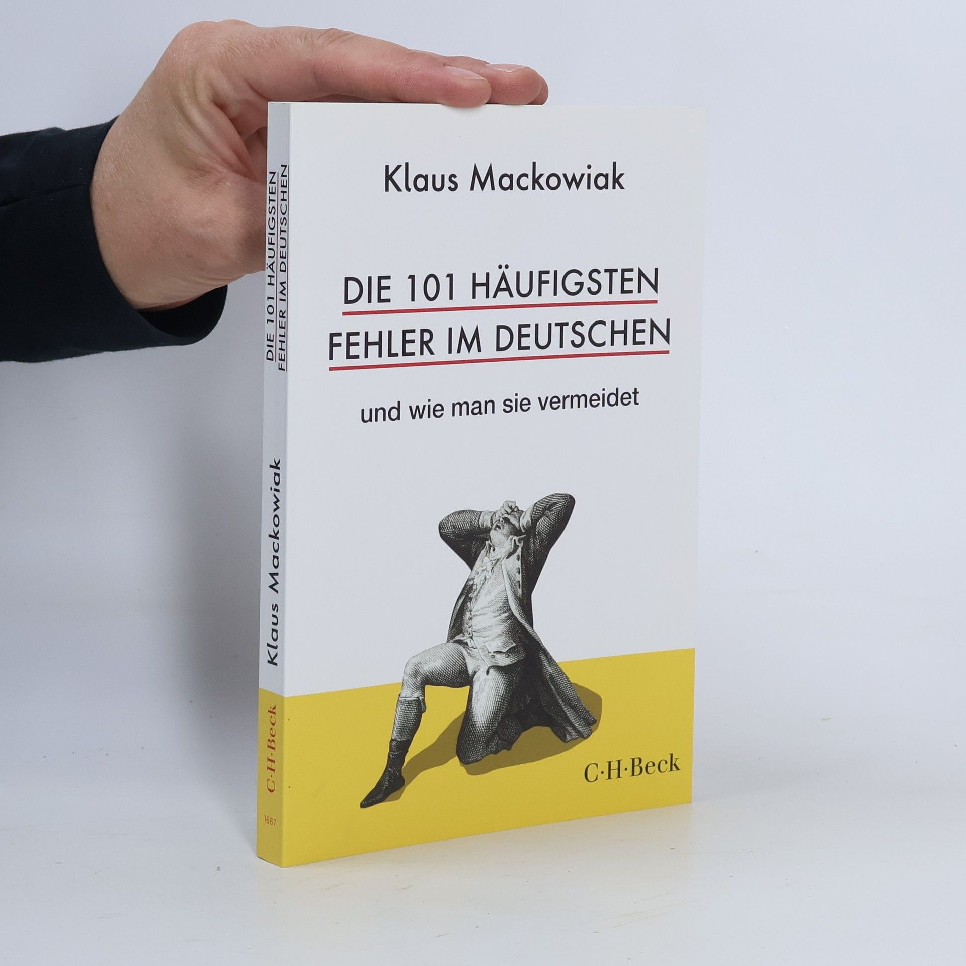 Klaus Mackowiak Die 101 häufigsten Fehler im Deutschen