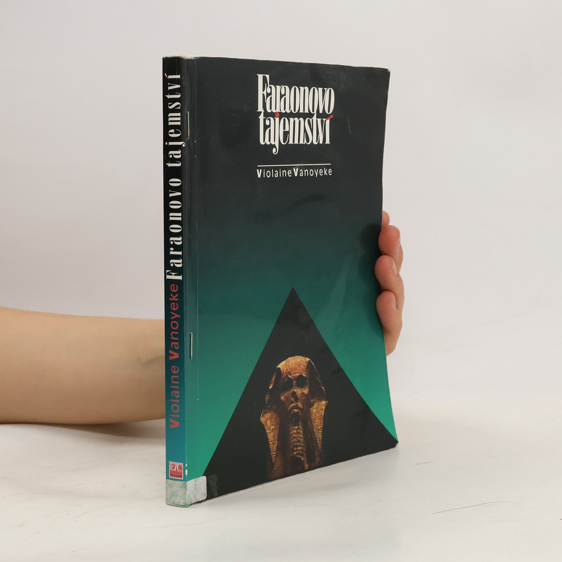 Violaine Vanoyeke Faraonovo tajemství