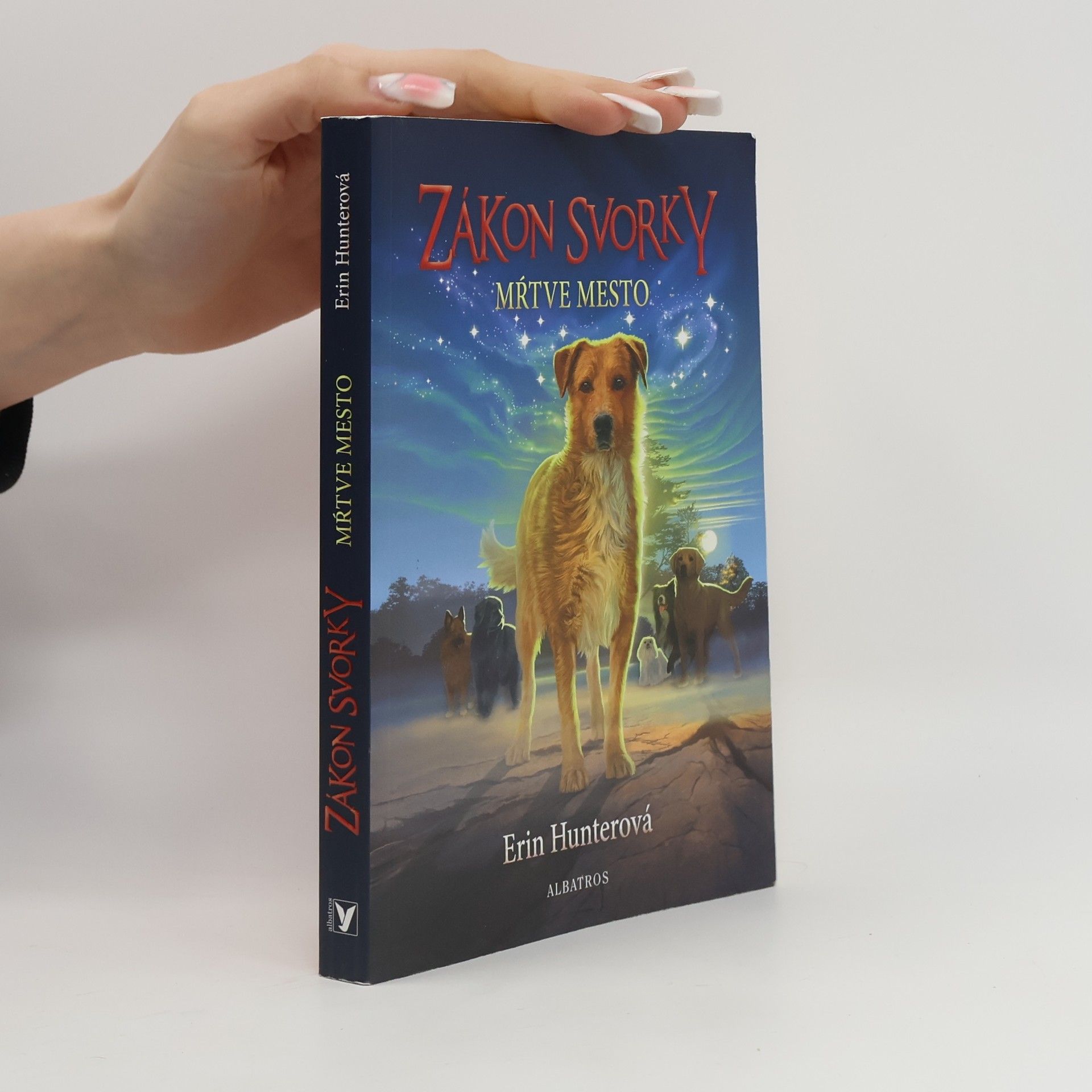Erin Hunter Zákon svorky. Mŕtve mesto